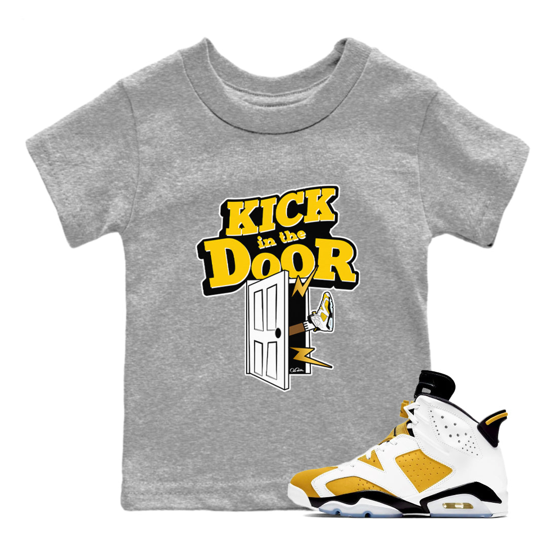 Air Jordan 6 Yellow Ochre shirt to match jordans Kick In The Door sneaker tees streetwear brand AJ6 Yellow Ochre Drip Gear Zone Brand Baby Toddler Heather Grey 1 T-Shirt