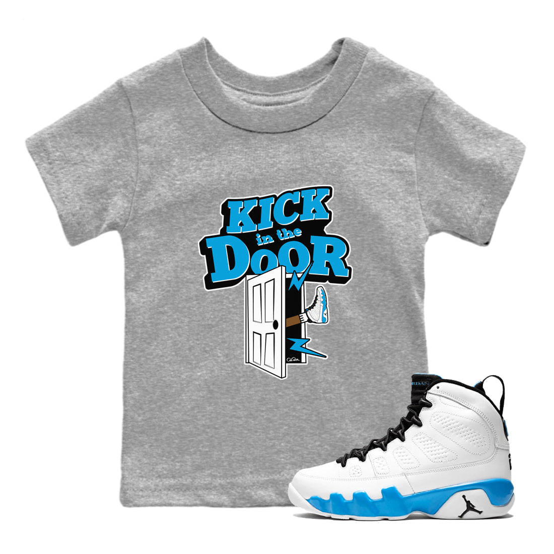 9s Powder Blue shirt to match jordans Kick In The Door sneaker tees Air Jordan 9 Powder Blue Drip Gear Zone baby toddler Heather Grey 1 cotton Shirt