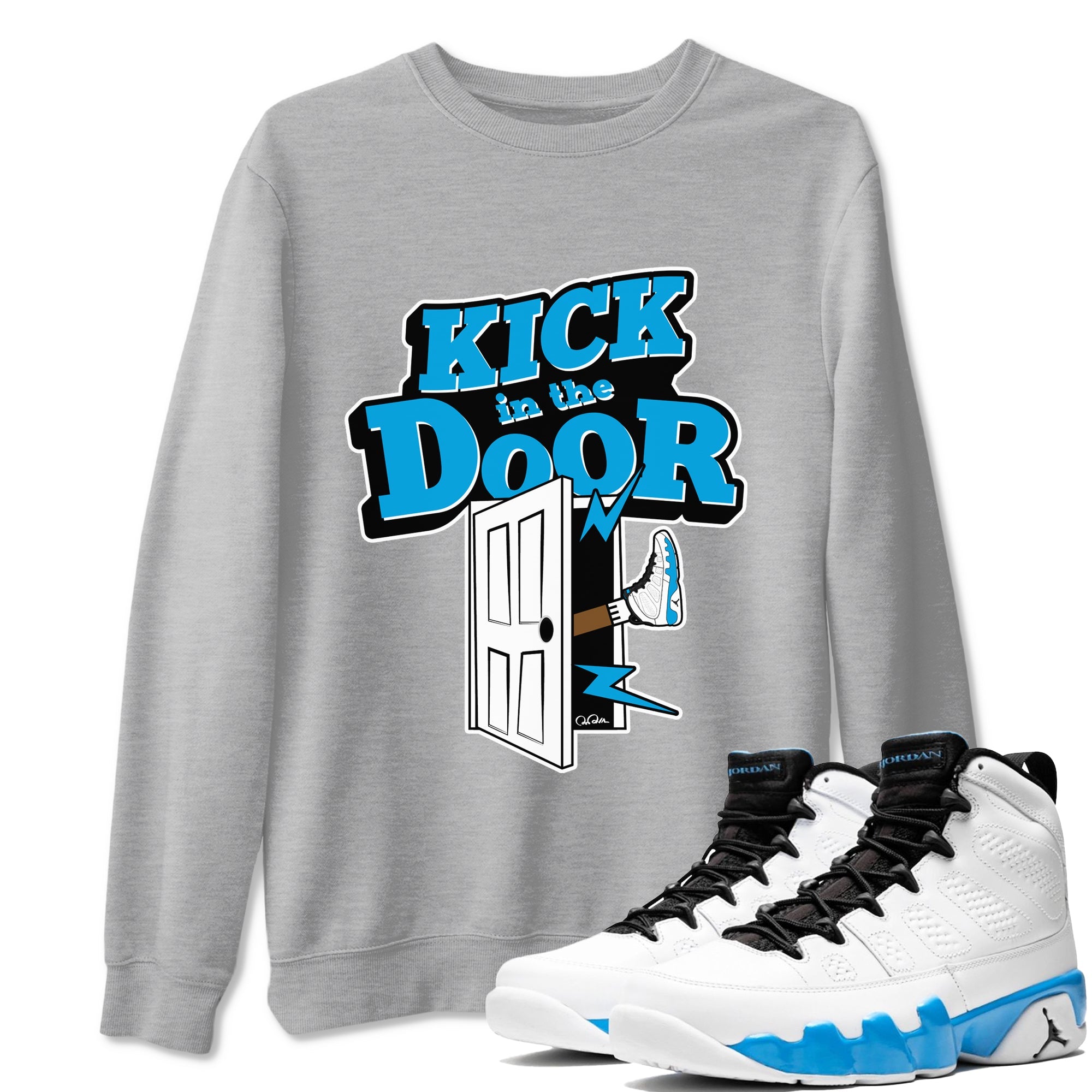 9s Powder Blue shirt to match jordans Kick In The Door sneaker tees Air Jordan 9 Powder Blue Drip Gear Zone unisex cotton Heather Grey 1 crew neck shirt