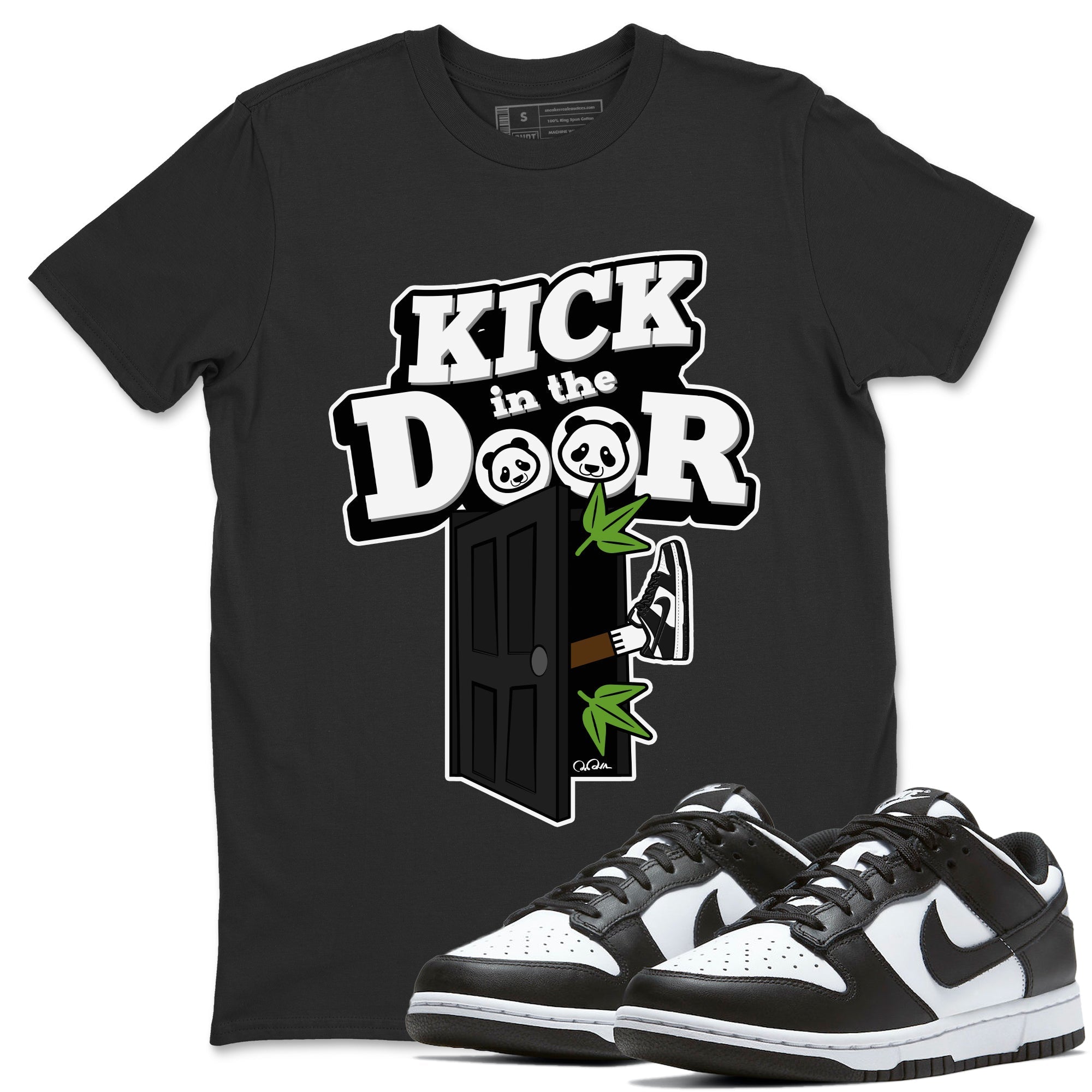 Dunk Panda Sneaker Match Tees Kick In The Door Streetwear Sneaker Shirt Dunk Low White Black Drip Gear Zone Sneaker Matching Clothing Unisex Shirts Black 1