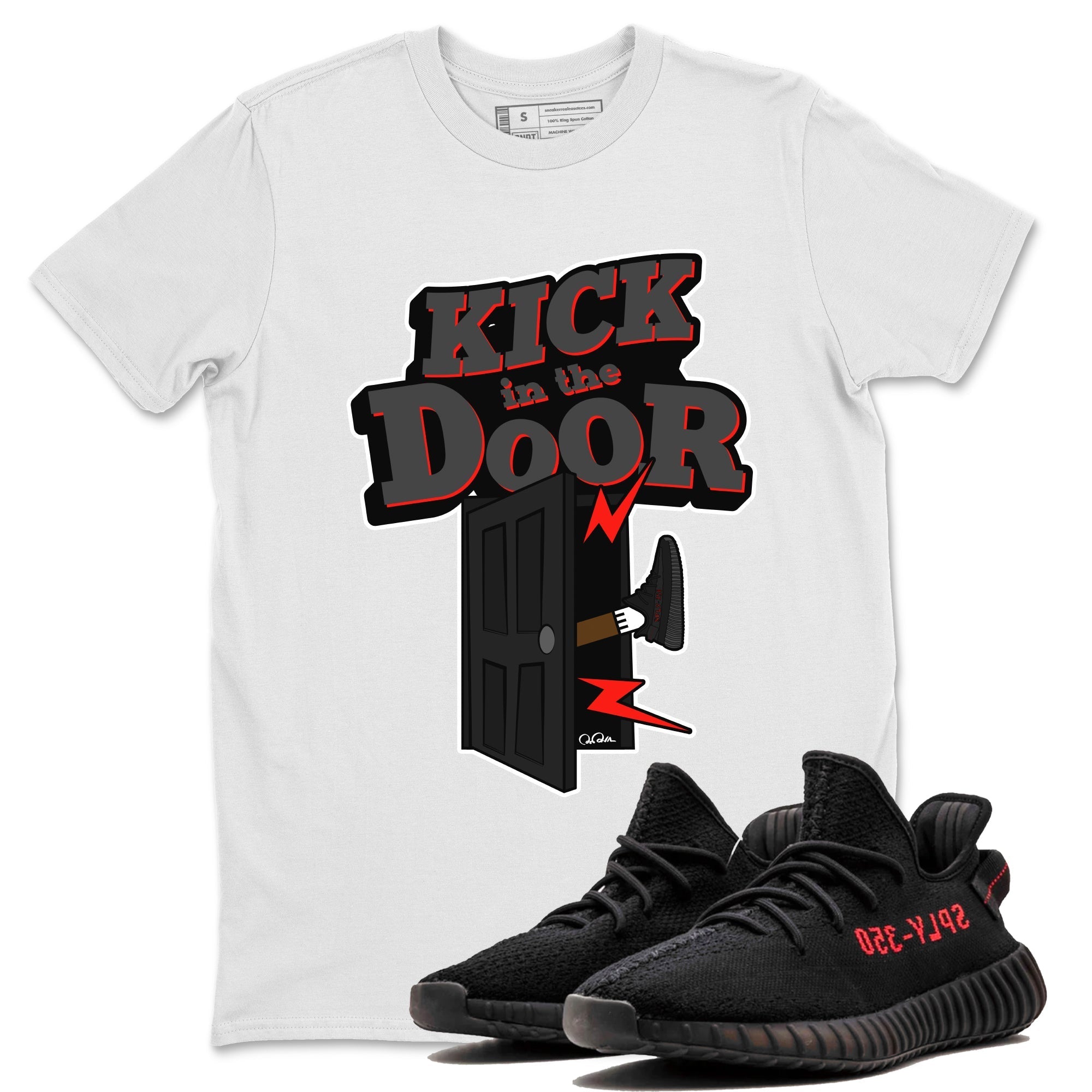 Yeezy 350 Bred shirt to match jordans Kick In The Door Streetwear Sneaker Shirt Adidas Yeezy Boost V2 350 Bred Drip Gear Zone Sneaker Matching Clothing Unisex White 1 T-Shirt