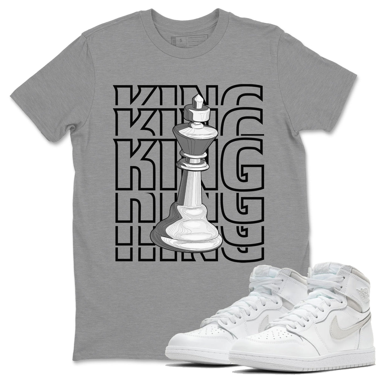 Jordan 1 Neutral Grey Shirt To Match Jordans King Sneaker Tees Jordan 1 Neutral Grey Drip Gear Zone Sneaker Matching Clothing Unisex Shirts