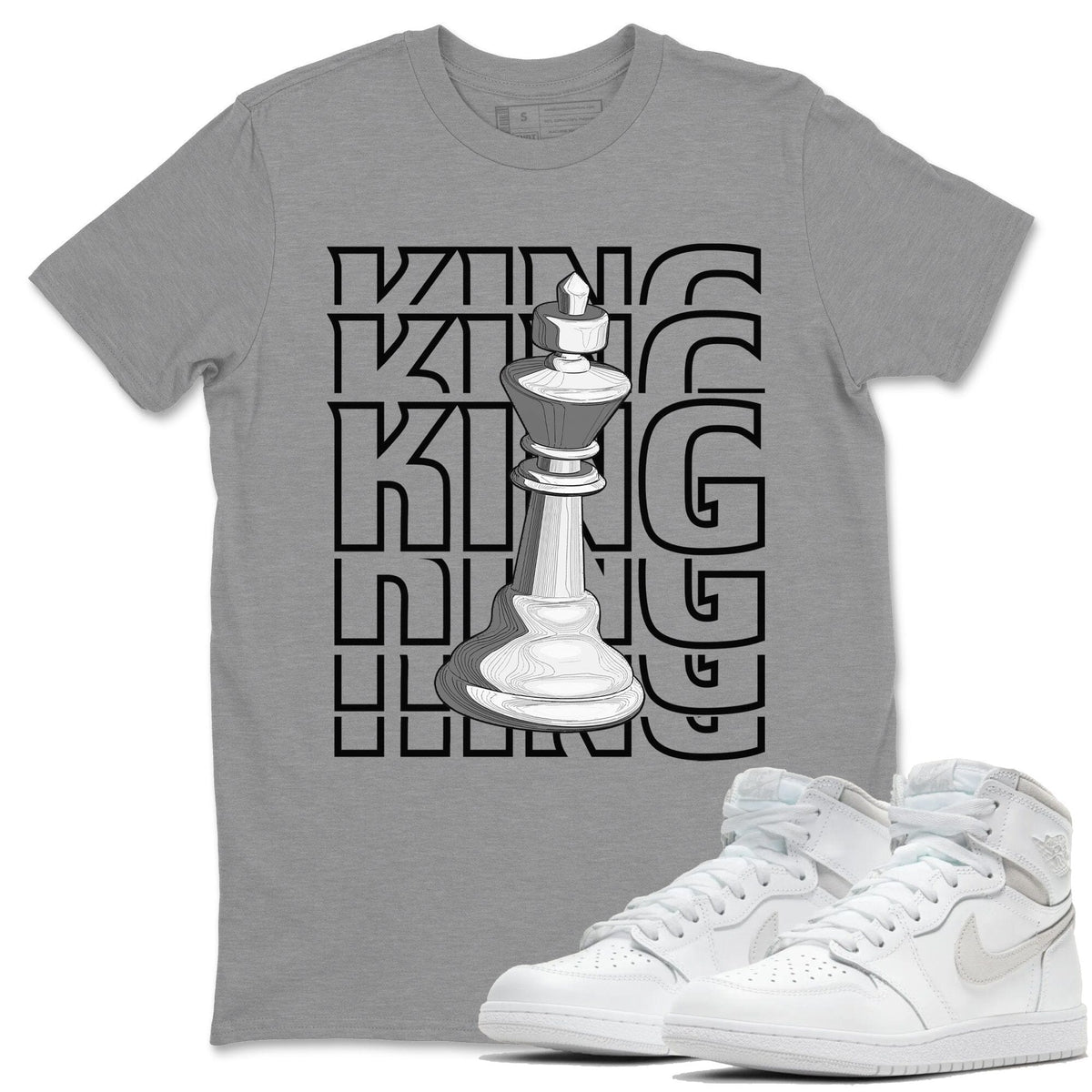 Jordan 1 Neutral Grey Shirt To Match Jordans King Sneaker Tees Jordan 1 Neutral Grey Drip Gear Zone Sneaker Matching Clothing Unisex Shirts