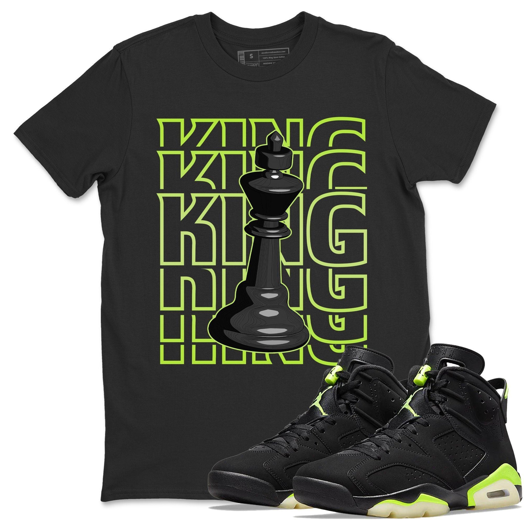 Jordan 6 Electric Green Shirt To Match Jordans King Sneaker Tees Jordan 6 Electric Green Drip Gear Zone Sneaker Matching Clothing Unisex Shirts