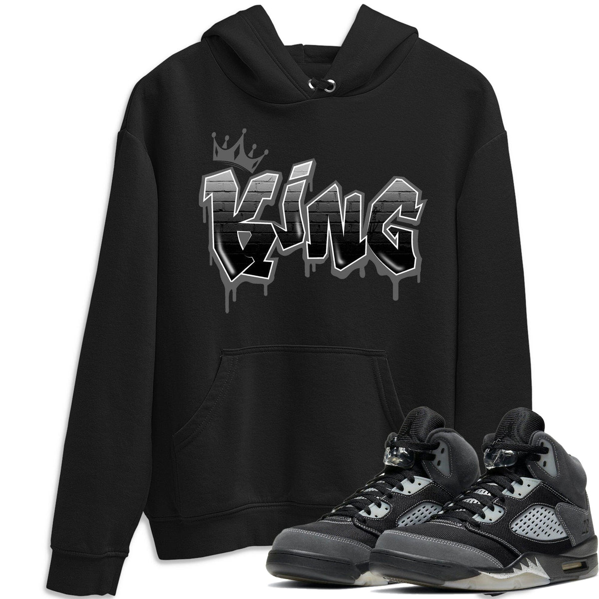 Jordan 5 Anthracite Shirt To Match Jordans King Graffiti Sneaker Tees Jordan 5 Anthracite Drip Gear Zone Sneaker Matching Clothing Unisex Shirts