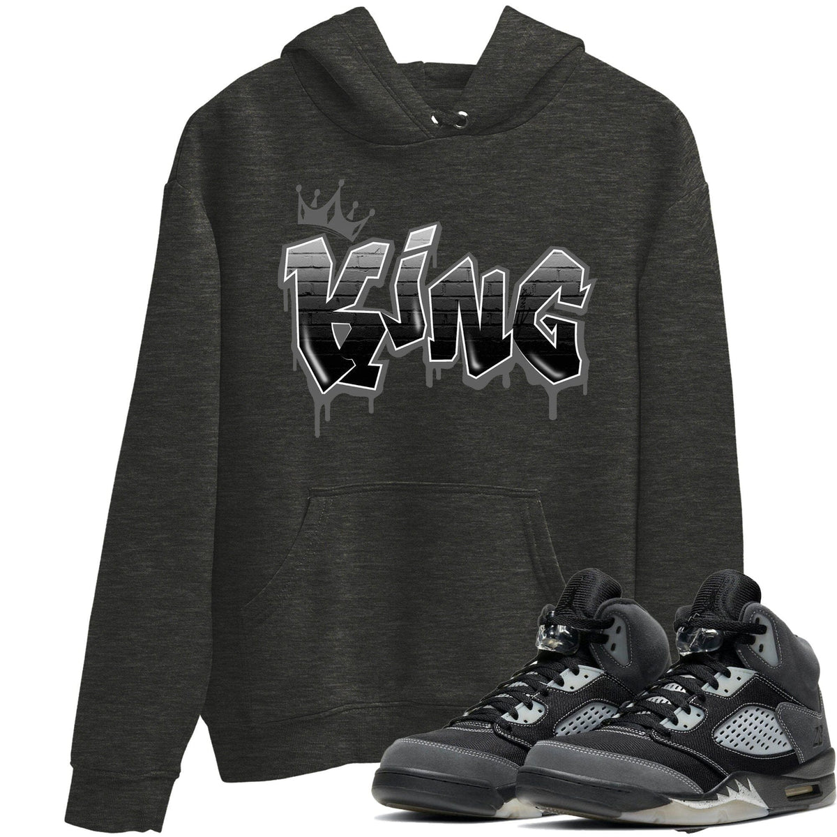 Jordan 5 Anthracite Shirt To Match Jordans King Graffiti Sneaker Tees Jordan 5 Anthracite Drip Gear Zone Sneaker Matching Clothing Unisex Shirts