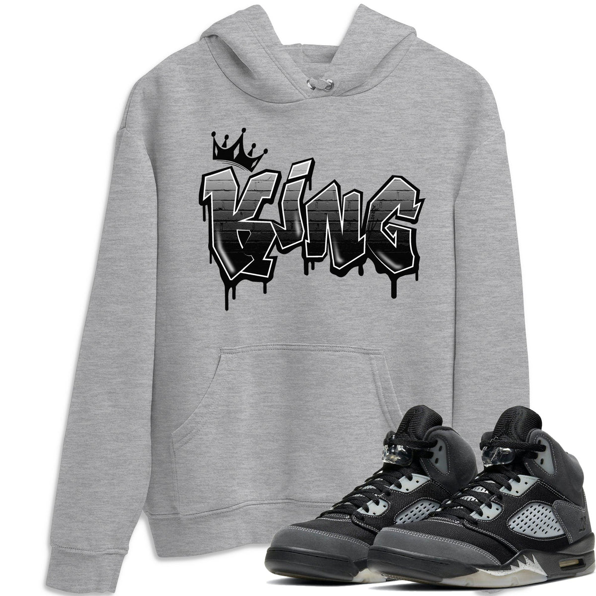 Jordan 5 Anthracite Shirt To Match Jordans King Graffiti Sneaker Tees Jordan 5 Anthracite Drip Gear Zone Sneaker Matching Clothing Unisex Shirts