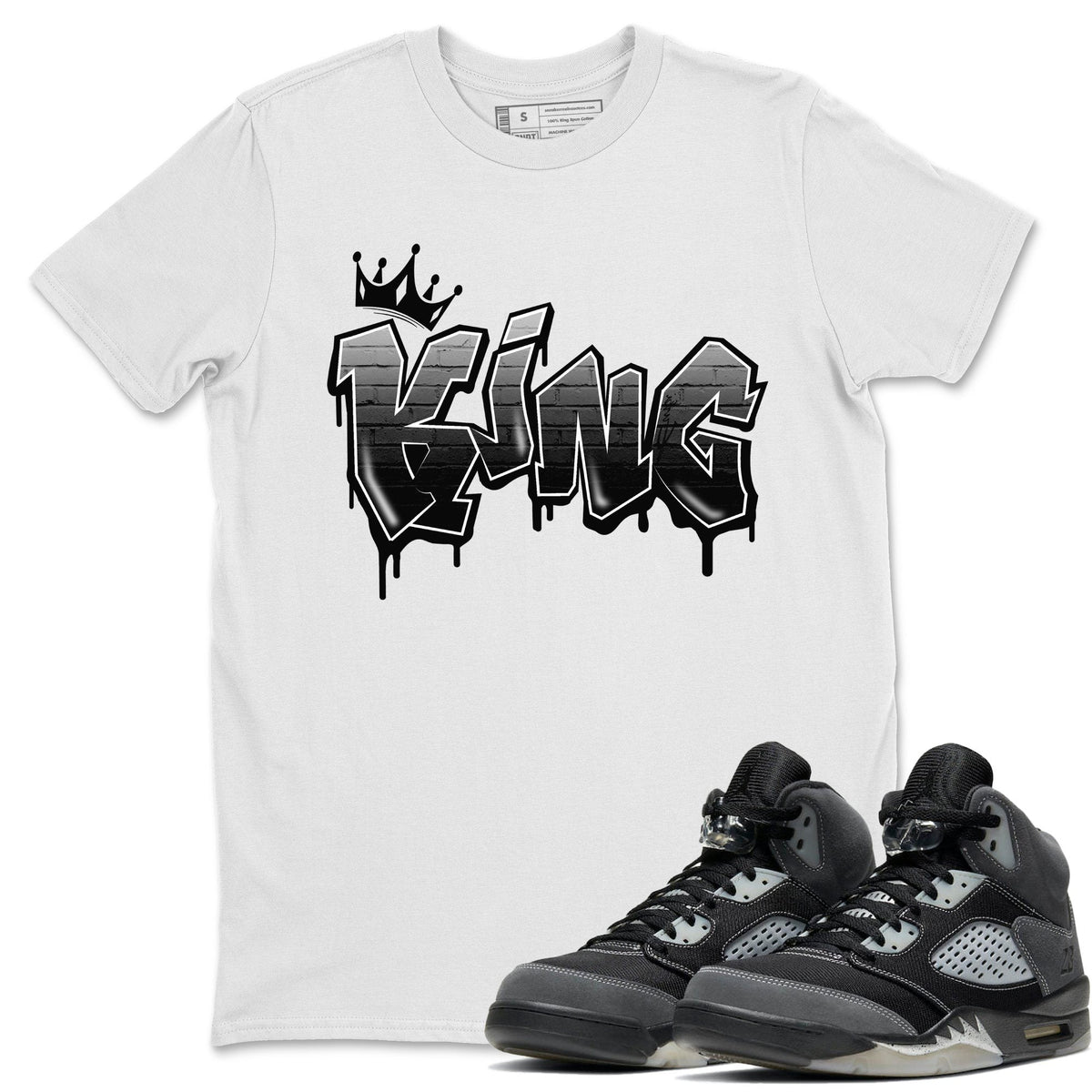 Jordan 5 Anthracite Shirt To Match Jordans King Graffiti Sneaker Tees Jordan 5 Anthracite Drip Gear Zone Sneaker Matching Clothing Unisex Shirts