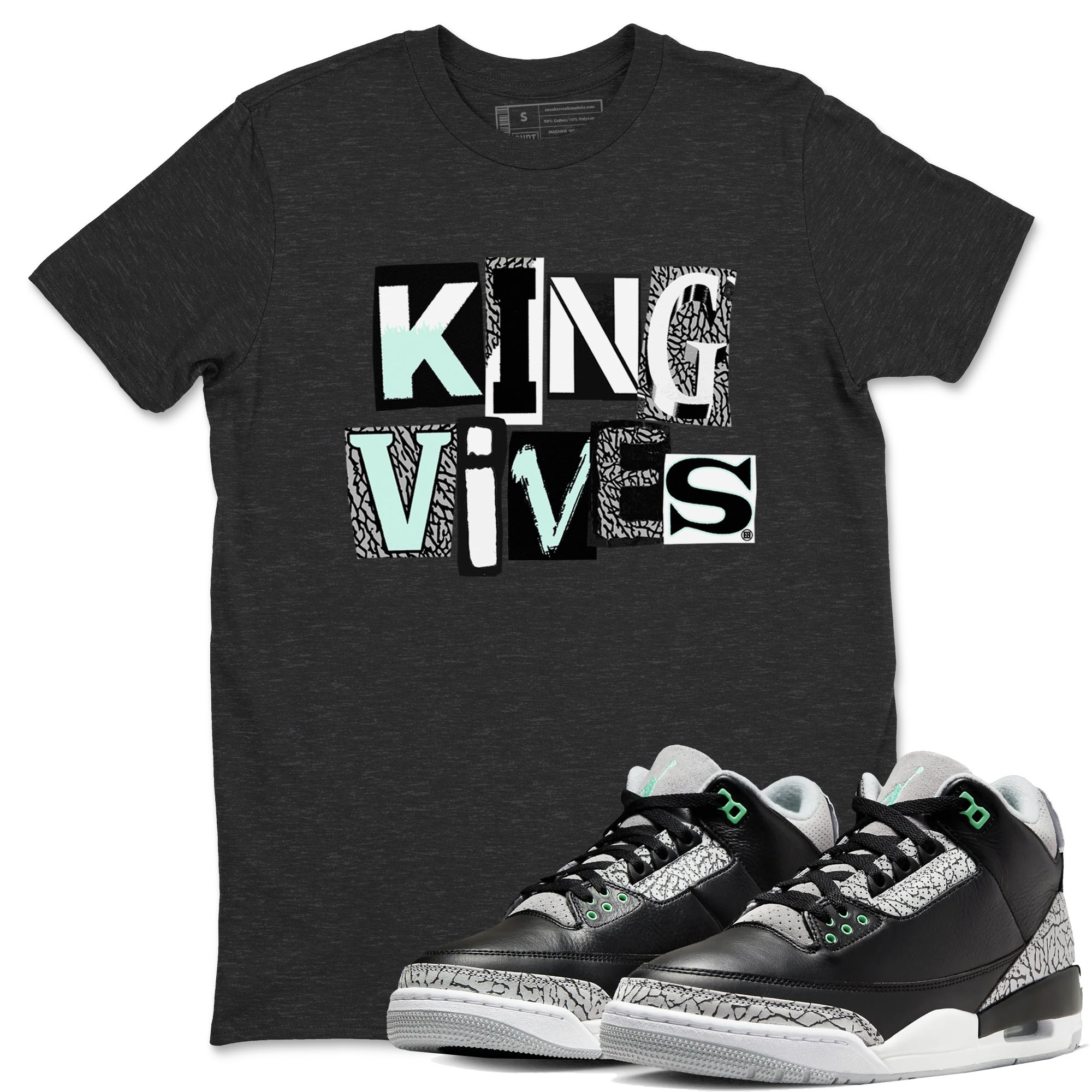 3s Green Glow shirt to match jordans King Vibes sneaker tees Air Jordan 3 Green Glow Drip Gear Zone unisex cotton Charcoal Heather 1 crew neck shirt