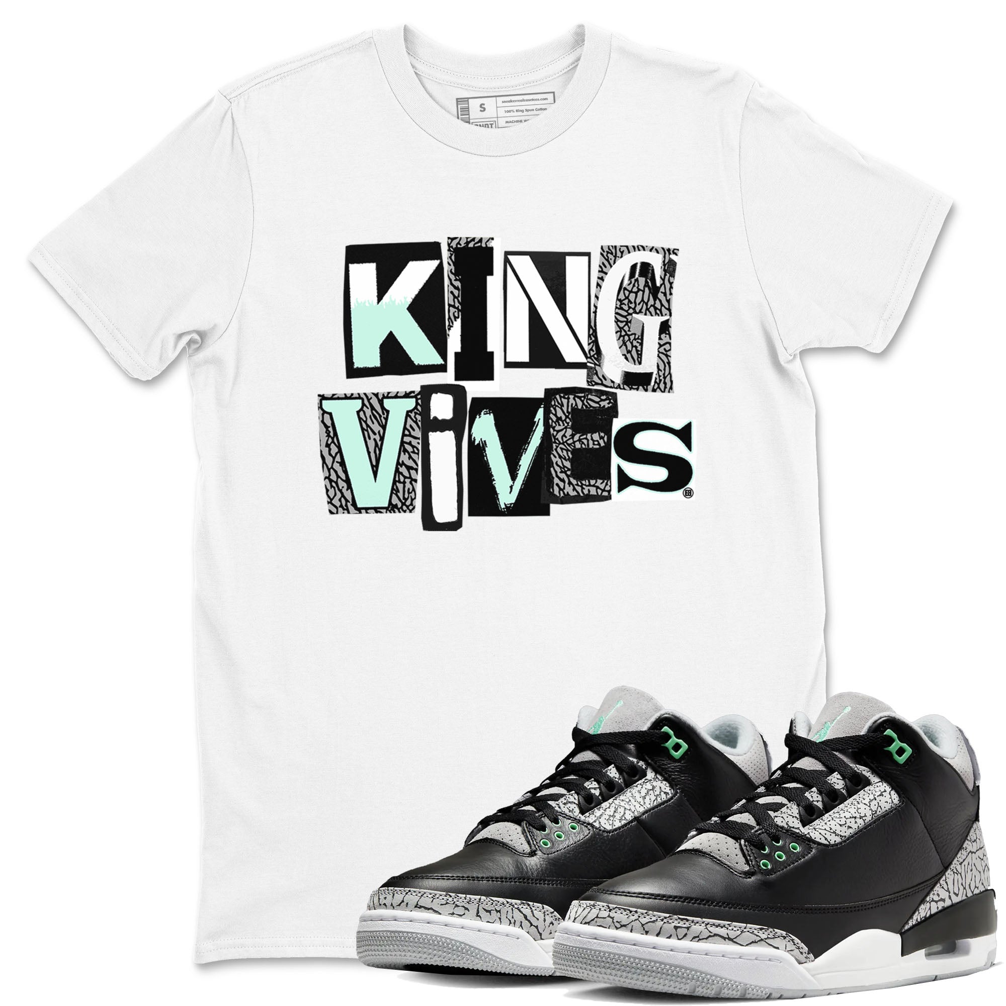 3s Green Glow shirt to match jordans King Vibes sneaker tees Air Jordan 3 Green Glow Drip Gear Zone unisex cotton White 1 crew neck shirt