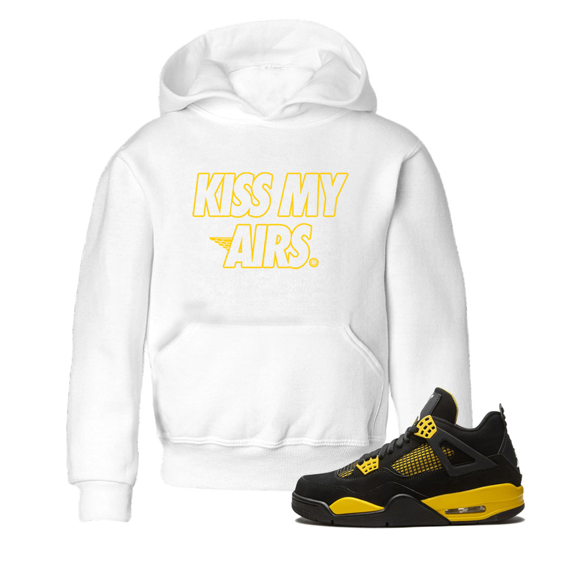 Air Jordan 4 Thunder Sneaker Match Tees Kiss My Airs Streetwear Sneaker Shirt Air Jordan 4 Retro Thunder Sneaker Release Tees Kids Shirts White 1