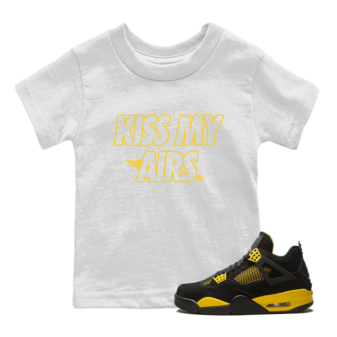 Air Jordan 4 Thunder Sneaker Match Tees Kiss My Airs Streetwear Sneaker Shirt Air Jordan 4 Retro Thunder Sneaker Release Tees Kids Shirts White 1