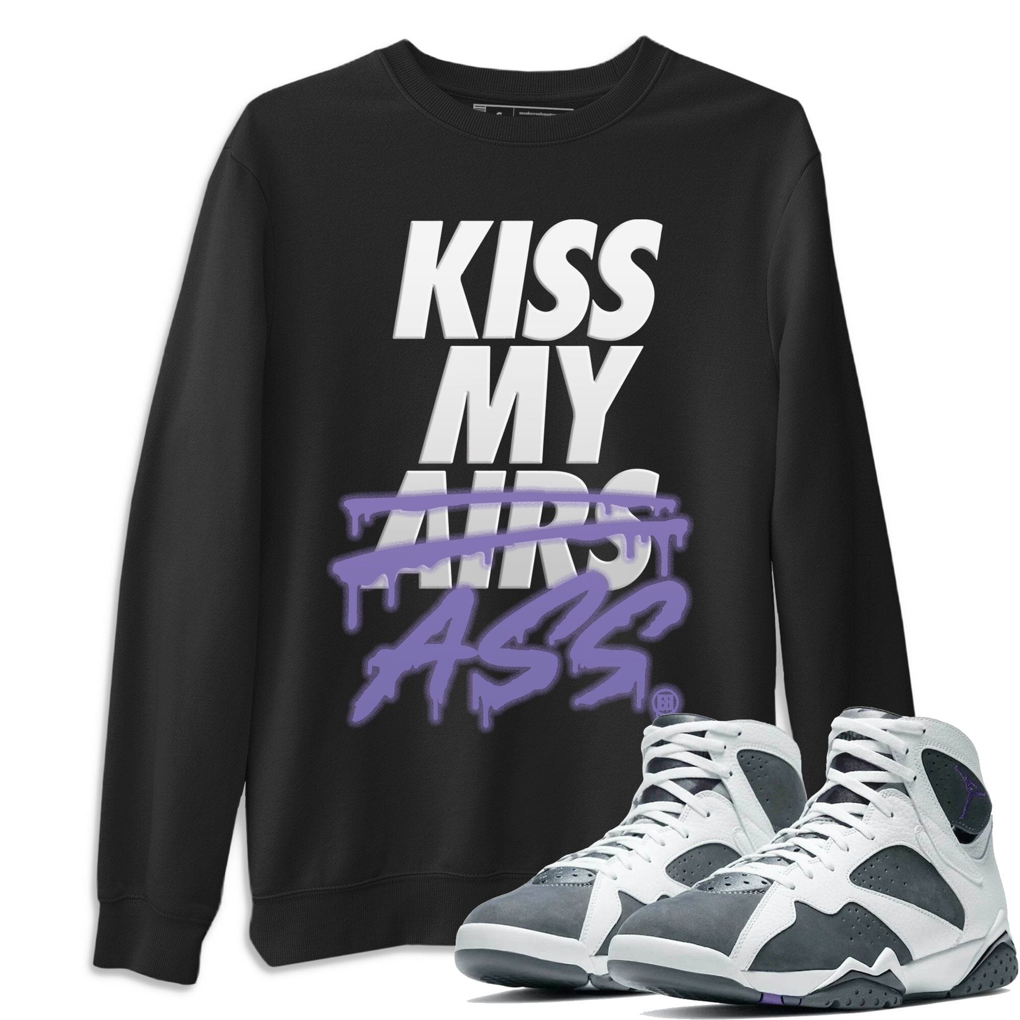 Jordan 7 Flint Shirt To Match Jordans Kiss My Ass Sneaker Tees Jordan 7 Flint Drip Gear Zone Sneaker Matching Clothing Unisex Shirts