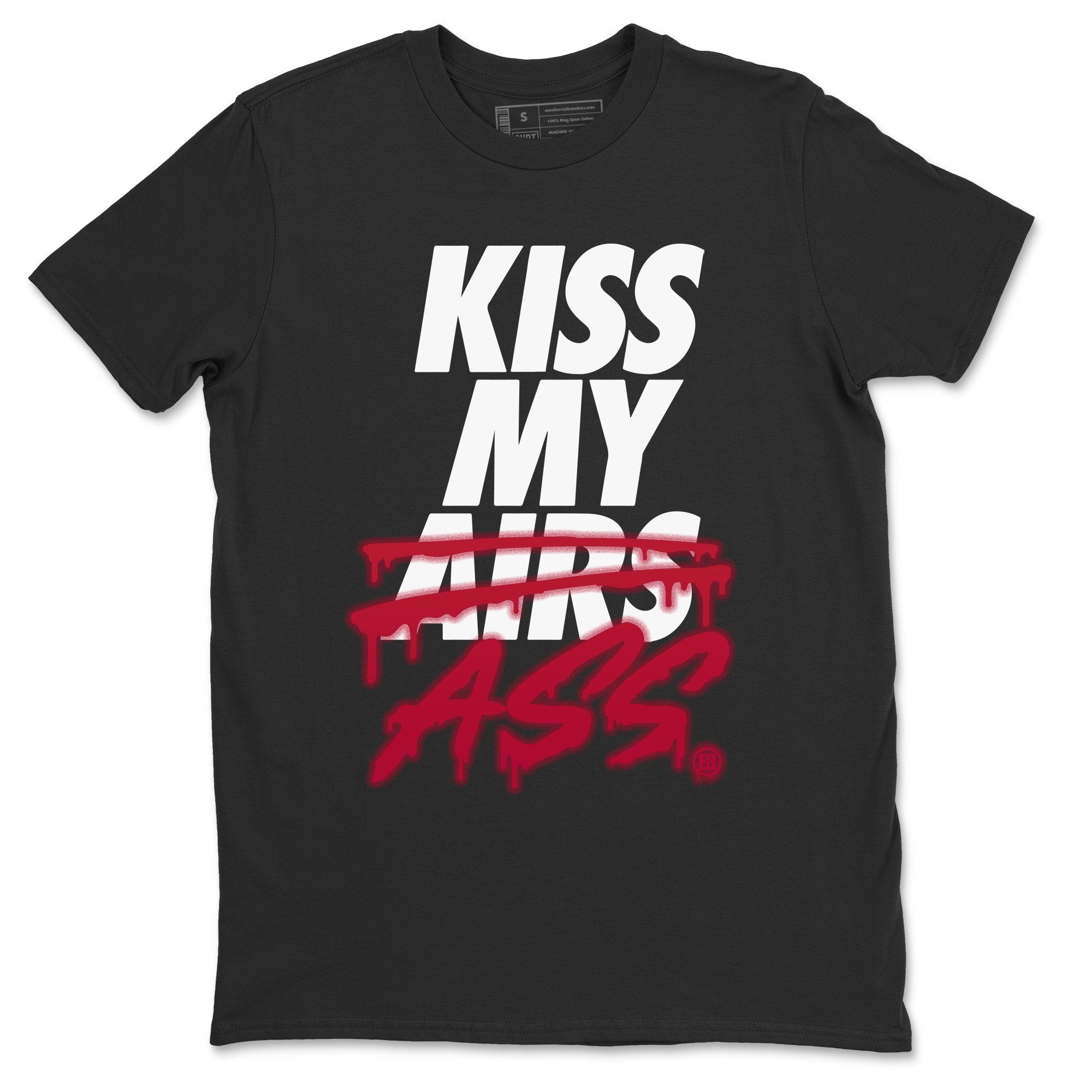 Jordan 6 Carmine Shirt To Match Jordans Kiss My Ass Sneaker Tees Jordan 6 Carmine Drip Gear Zone Sneaker Matching Clothing Unisex Shirts