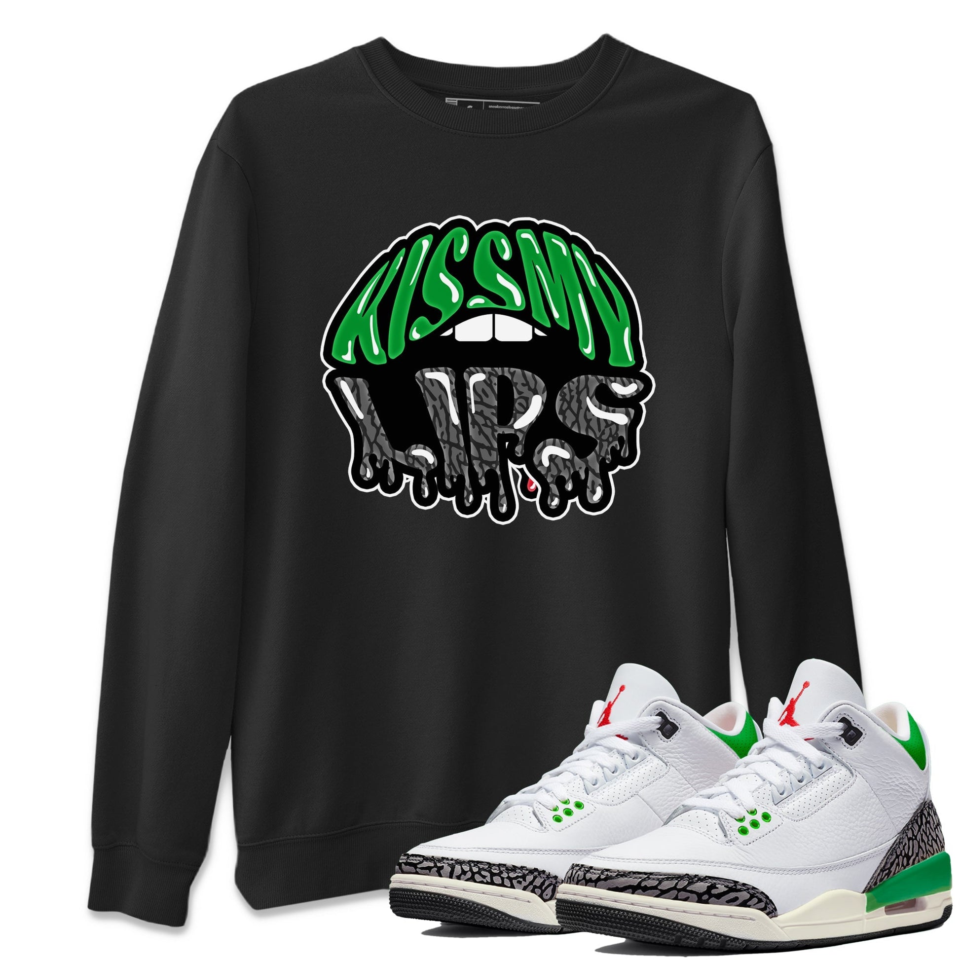 Air Jordan 3 Lucky Green Sneaker Match Tees Kiss My Lips Sneaker Tees AJ3 Lucky Green Sneaker Release Tees Unisex Shirts Black 1