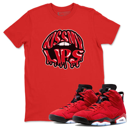 Air Jordan 6 Toro Bravo Sneaker Match Tees Kiss My Lips Sneaker Tees AJ6 Toro Bravo Sneaker Release Tees Unisex Shirts Red 1