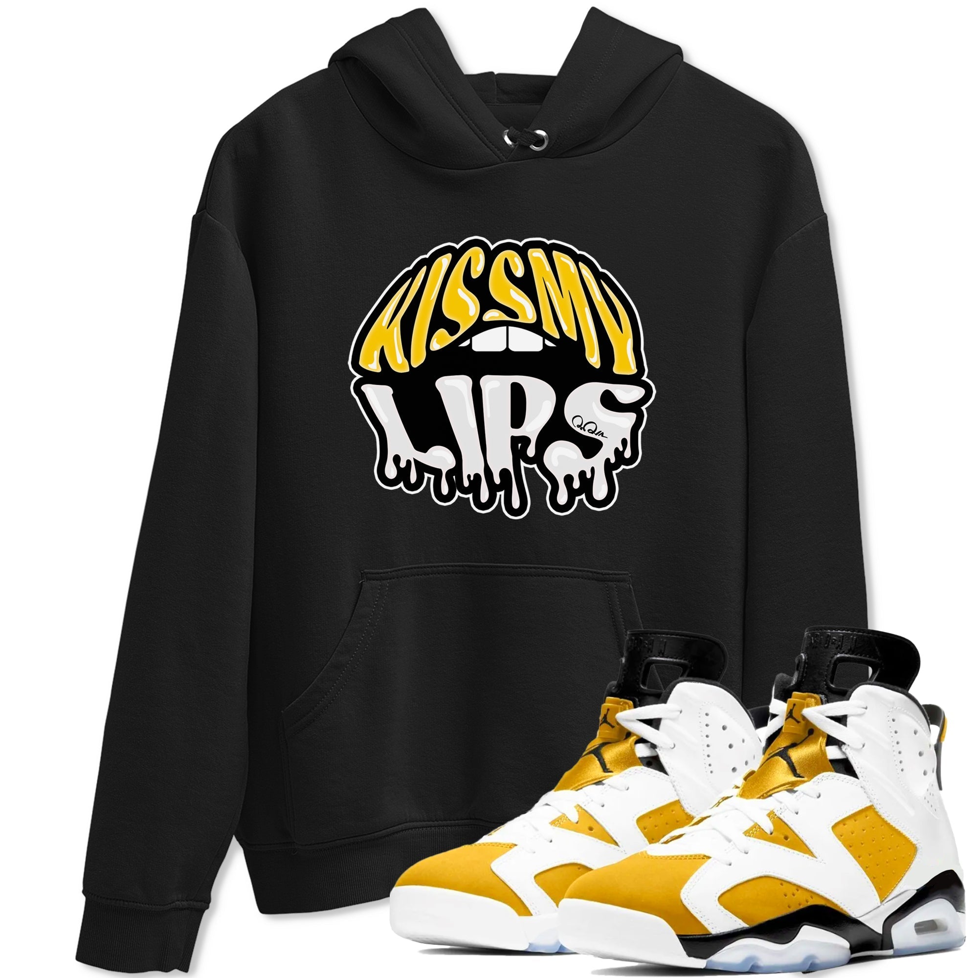 Air Jordan 6 Yellow Ochre shirt to match jordans Kiss My Lips sneaker tees streetwear brand AJ6 Yellow Ochre Drip Gear Zone Brand Unisex Black 1 T-Shirt