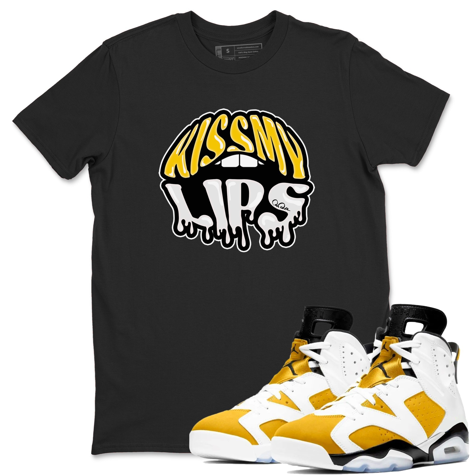 Air Jordan 6 Yellow Ochre shirt to match jordans Kiss My Lips sneaker tees streetwear brand AJ6 Yellow Ochre Drip Gear Zone Brand Unisex Black 1 T-Shirt
