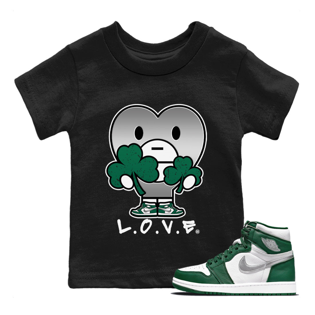 Jordan 1 Gorge Green Sneaker Matching T-Shirt L.O.V.E Sneaker Tees Jordan 1 Gorge Green Sneaker Release Tees Kids Shirts
