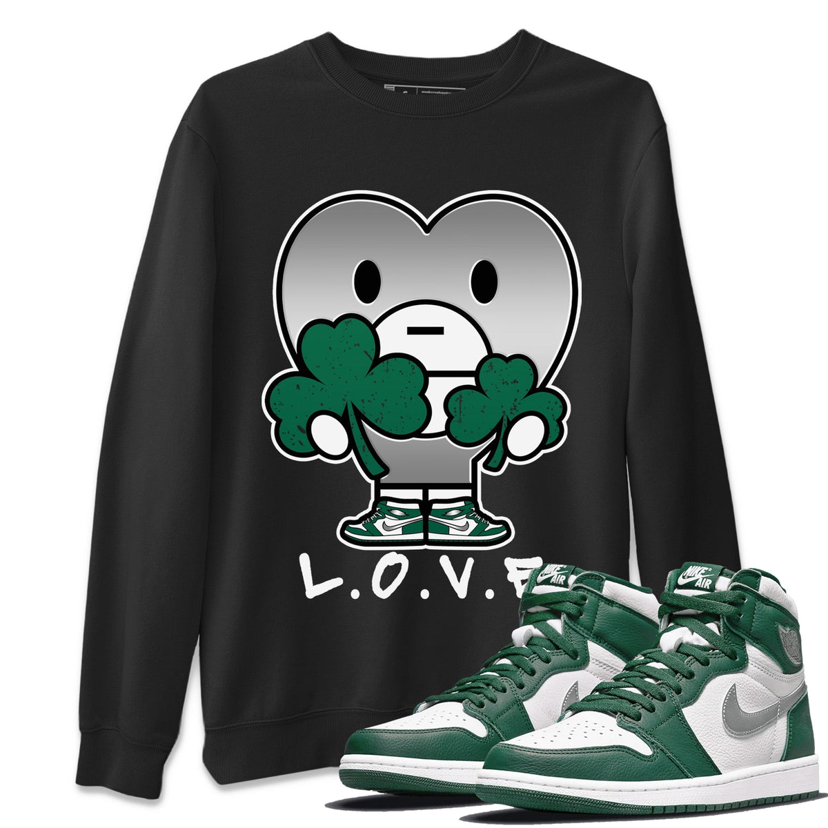 Jordan 1 Gorge Green Sneaker Matching T-Shirt L.O.V.E Sneaker Tees Jordan 1 Gorge Green Sneaker Release Tees Crew Neck Tees