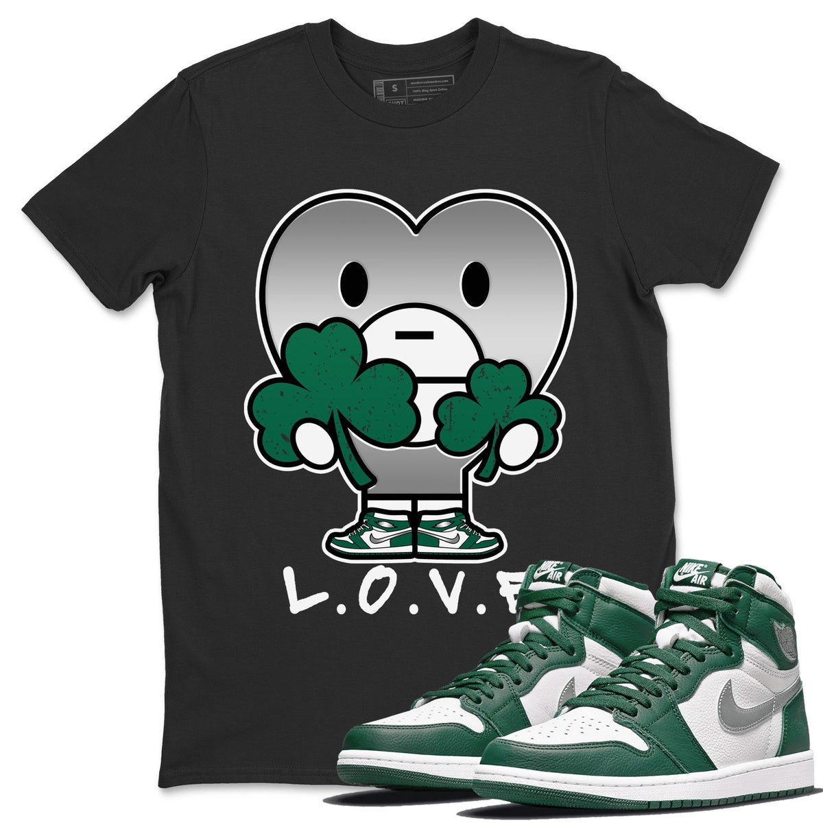 Jordan 1 Gorge Green Sneaker Matching T-Shirt L.O.V.E Sneaker Tees Jordan 1 Gorge Green Sneaker Release Tees Crew Neck Tees