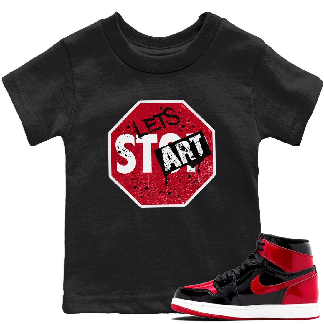 Jordan 1 Bred Patent Sneaker Matching T-Shirt Let's Start Sneaker Tees Jordan 1 Bred Patent Sneaker Release Tees Kids Shirts