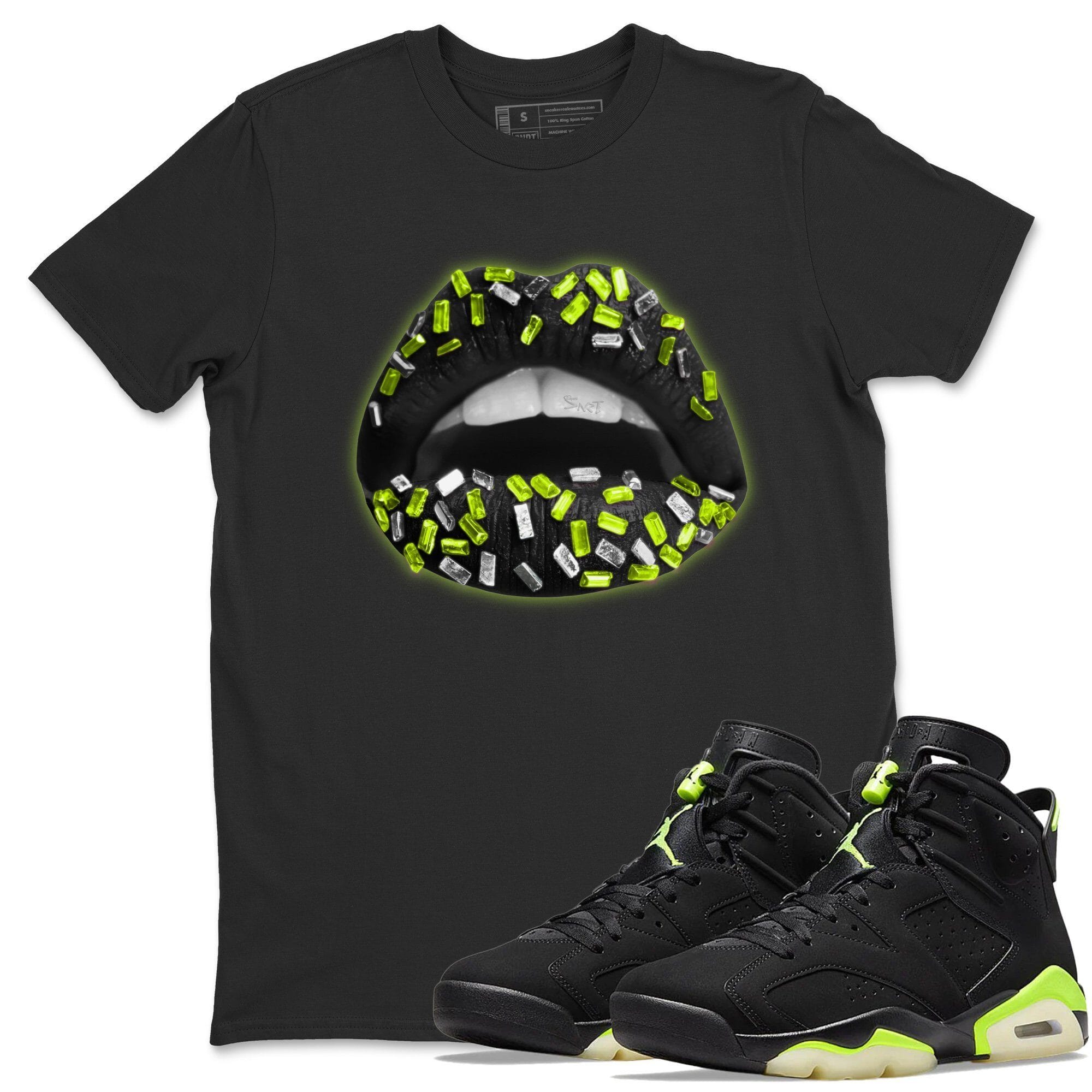 Jordan 6 Electric Green Shirt To Match Jordans Lips Jewel Sneaker Tees Jordan 6 Electric Green Drip Gear Zone Sneaker Matching Clothing Unisex Shirts