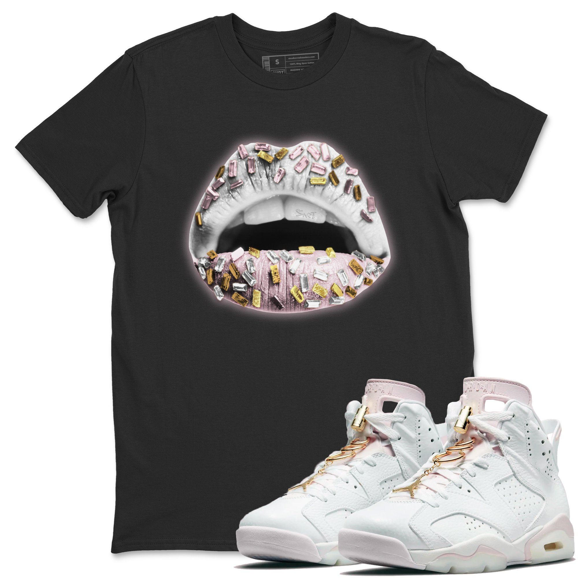 Jordan 6 Gold Hoops Shirt To Match Jordans Lips Jewel Sneaker Tees Jordan 6 Gold Hoops Drip Gear Zone Sneaker Matching Clothing Unisex Shirts