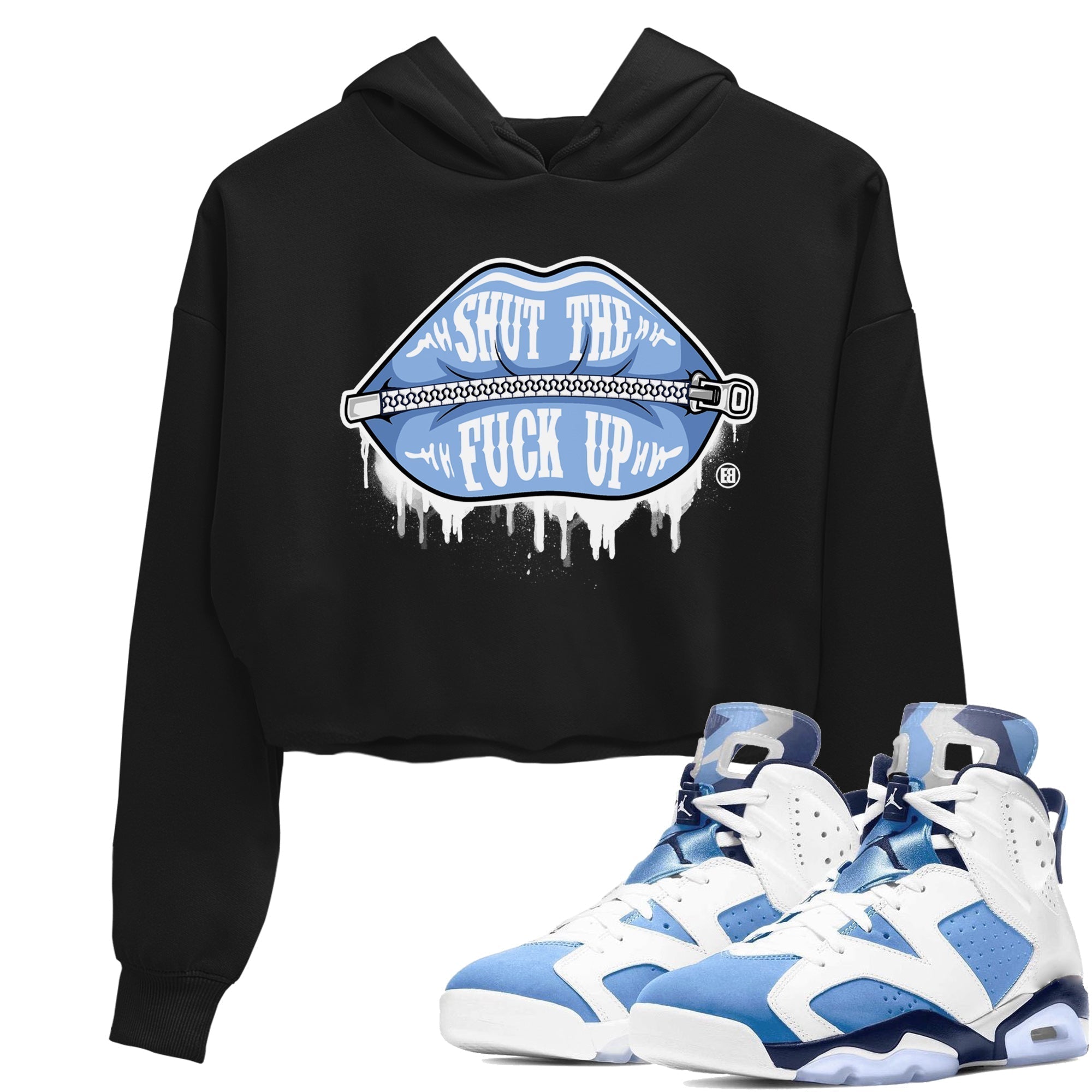Jordan 6 UNC Shirt To Match Jordans Lips Zipper Sneaker Tees Jordan 6 UNC Drip Gear Zone Sneaker Matching Clothing Women's Shirts