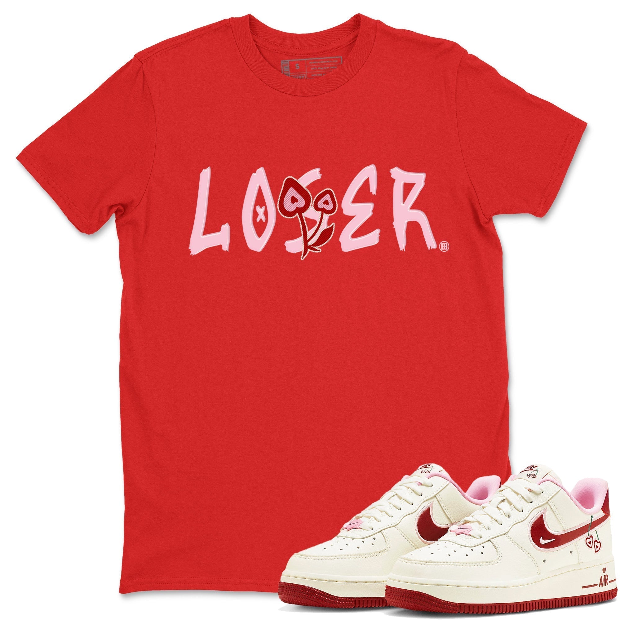 Air Force 1 Valentines Day Sneaker Match Tees Loser Lover Sneaker Tees Air Force 1 Valentines Day Jordan to match sneaker T-Shirt Crew Neck Shirts