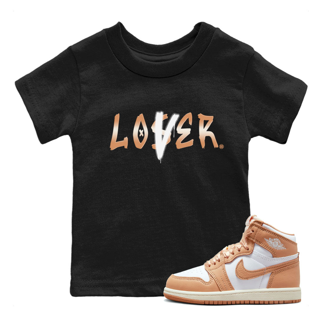 Air Jordan 1 Praline shirt to match jordans Loser Lover Streetwear Sneaker Shirt Air Jordan 1 Praline Drip Gear Zone Sneaker Matching Clothing Baby Toddler Kids Black 1 T-Shirt