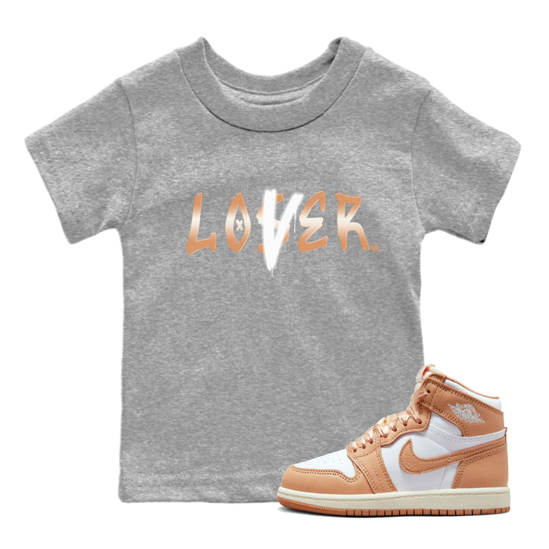 Air Jordan 1 Praline shirt to match jordans Loser Lover Streetwear Sneaker Shirt Air Jordan 1 Praline Drip Gear Zone Sneaker Matching Clothing Baby Toddler Kids Heather Grey 1 T-Shirt