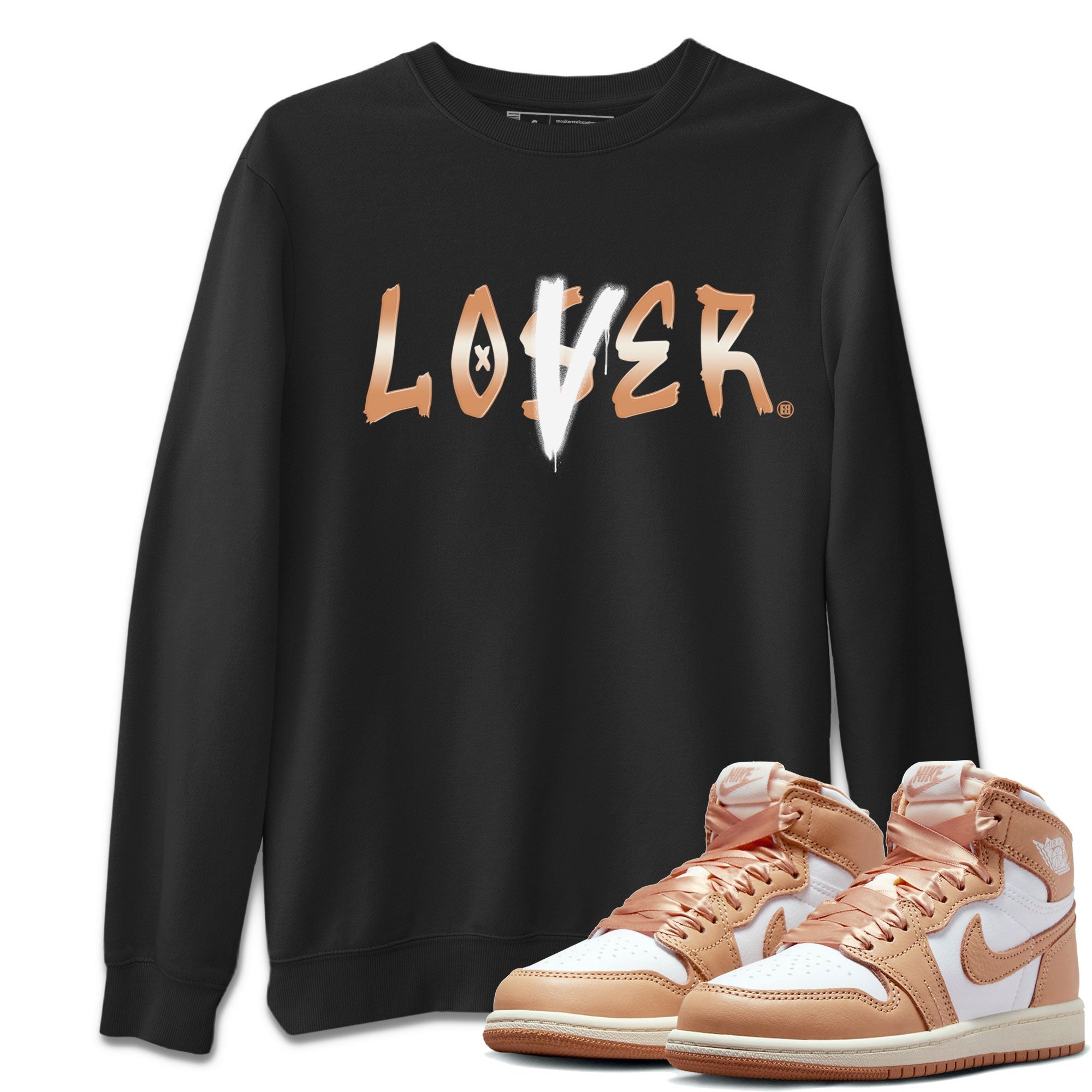 Air Jordan 1 Praline shirt to match jordans Loser Lover Streetwear Sneaker Shirt Air Jordan 1 Praline Drip Gear Zone Sneaker Matching Clothing Casual Unisex shirts Black 1 T-Shirt
