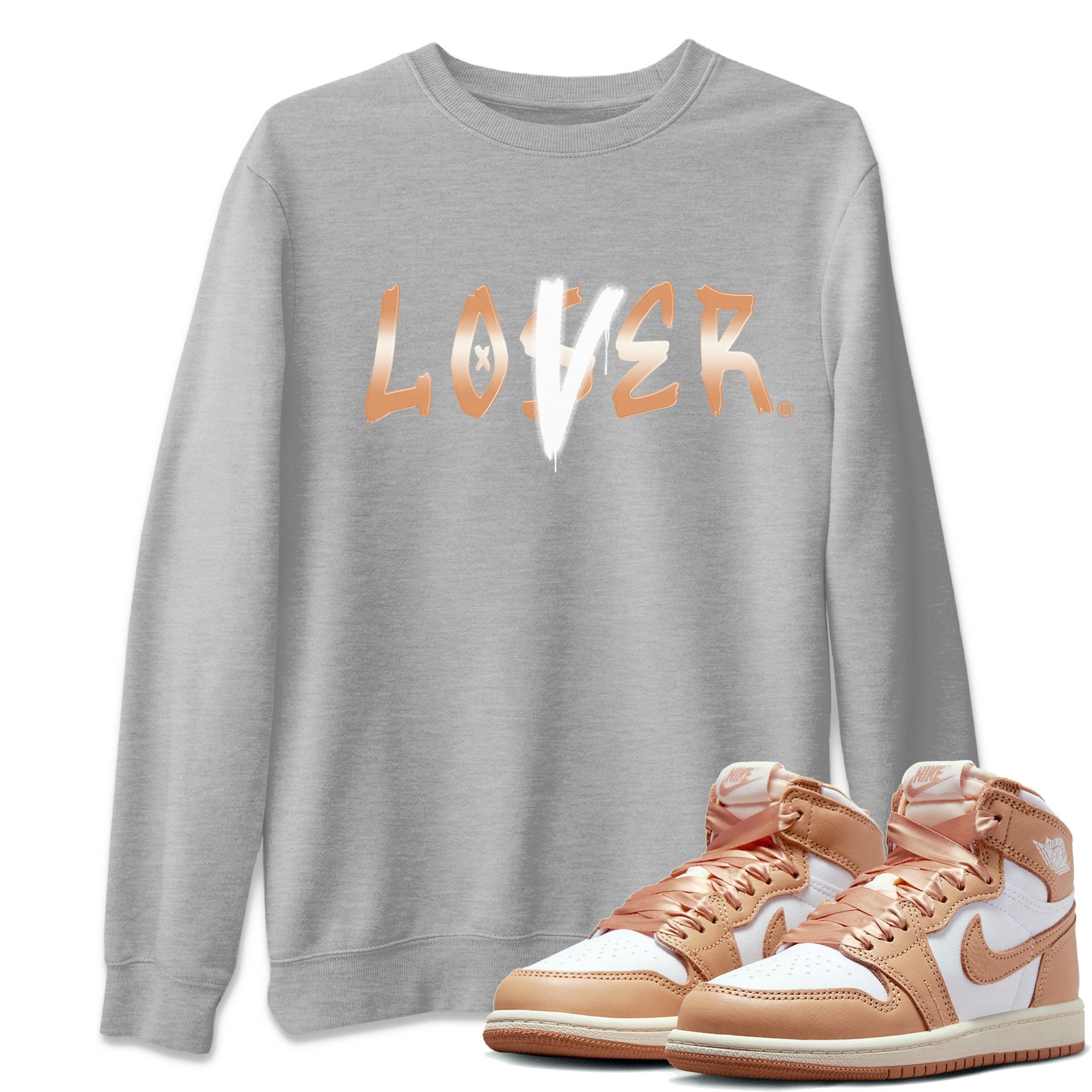 Air Jordan 1 Praline shirt to match jordans Loser Lover Streetwear Sneaker Shirt Air Jordan 1 Praline Drip Gear Zone Sneaker Matching Clothing Casual Unisex shirts Heather Grey 1 T-Shirt