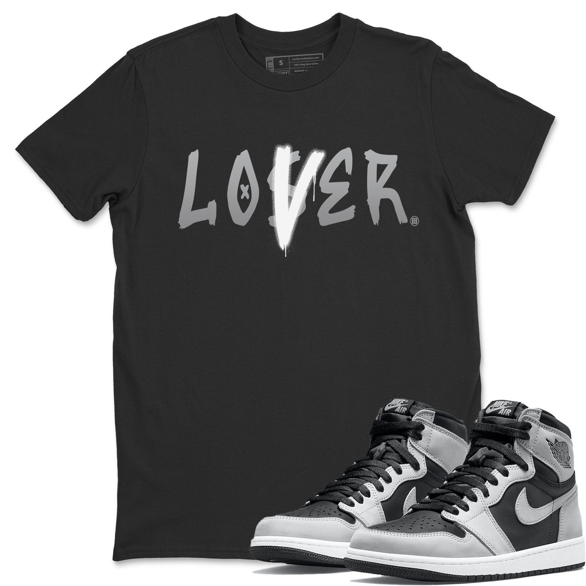 Jordan 1 Shadow 2.0 Shirt To Match Jordans Loser Lover Sneaker Tees Jordan 1 Shadow 2.0 Drip Gear Zone Sneaker Matching Clothing Unisex Shirts