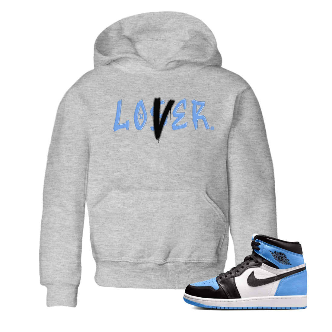 Air Jordan 1 UNC Toe shirt to match jordans Loser Lover Streetwear Sneaker Shirt Air Jordan 1 Retro High OG UNC Toe Drip Gear Zone Sneaker Matching Clothing Baby Toddler Heather Grey 1 T-Shirt
