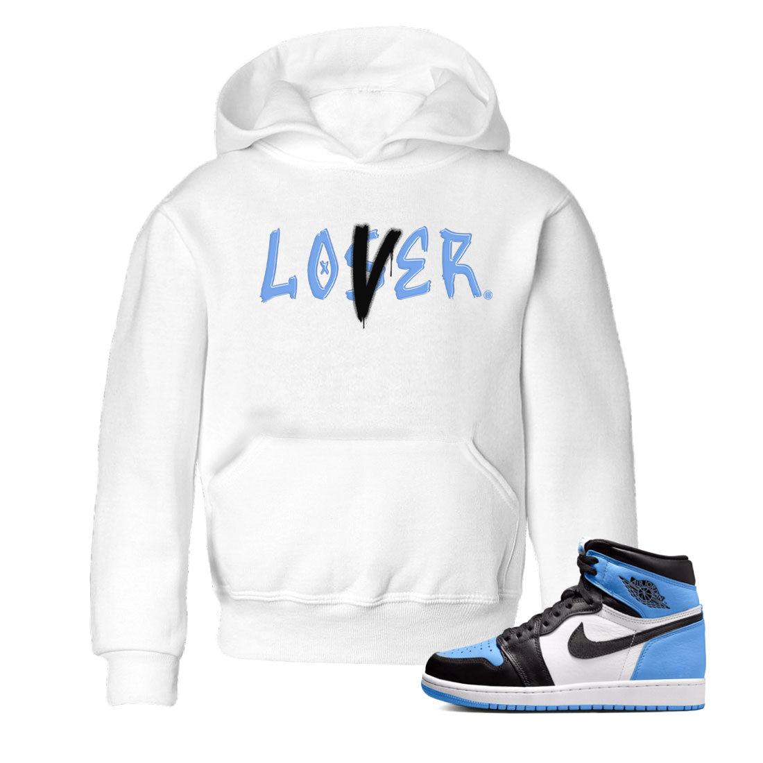 Air Jordan 1 UNC Toe shirt to match jordans Loser Lover Streetwear Sneaker Shirt Air Jordan 1 Retro High OG UNC Toe Drip Gear Zone Sneaker Matching Clothing Baby Toddler White 1 T-Shirt