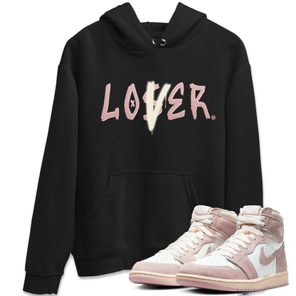 Air Jordan 1 Washed Pink Sneaker Match Tees Loser Lover Streetwear Sneaker Shirt Air Jordan 1 High OG WMNS Washed Pink Sneaker Release Tees Unisex Shirts Black 1