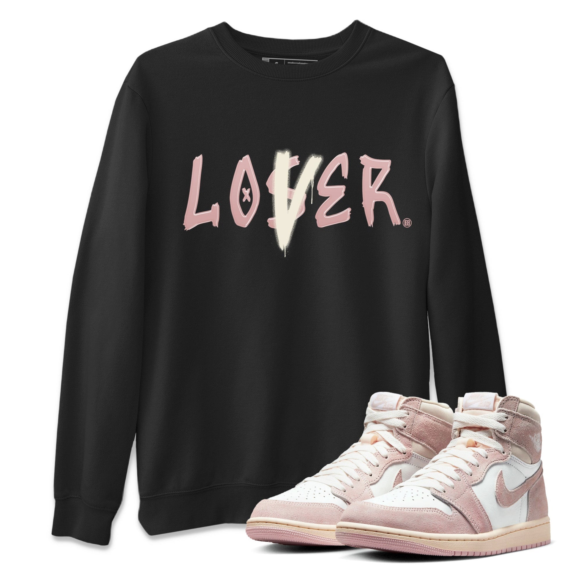 Air Jordan 1 Washed Pink Sneaker Match Tees Loser Lover Streetwear Sneaker Shirt Air Jordan 1 High OG WMNS Washed Pink Sneaker Release Tees Unisex Shirts Black 1