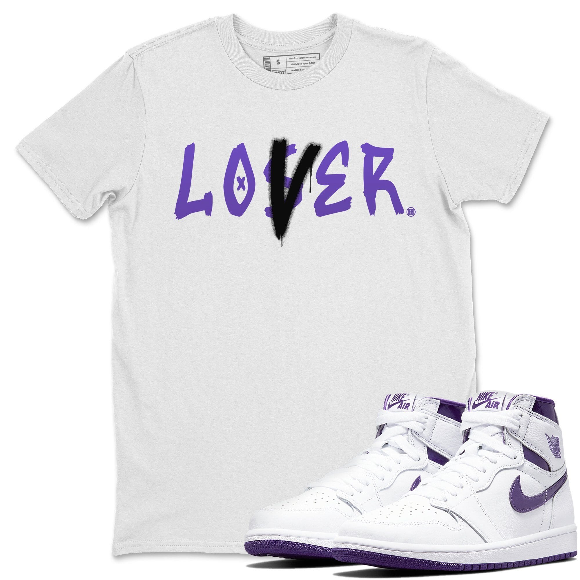 Jordan 1 WMNS Court Purple Shirt To Match Jordans Loser Lover Sneaker Tees Jordan 1 WMNS Court Purple Drip Gear Zone Sneaker Matching Clothing Unisex Shirts
