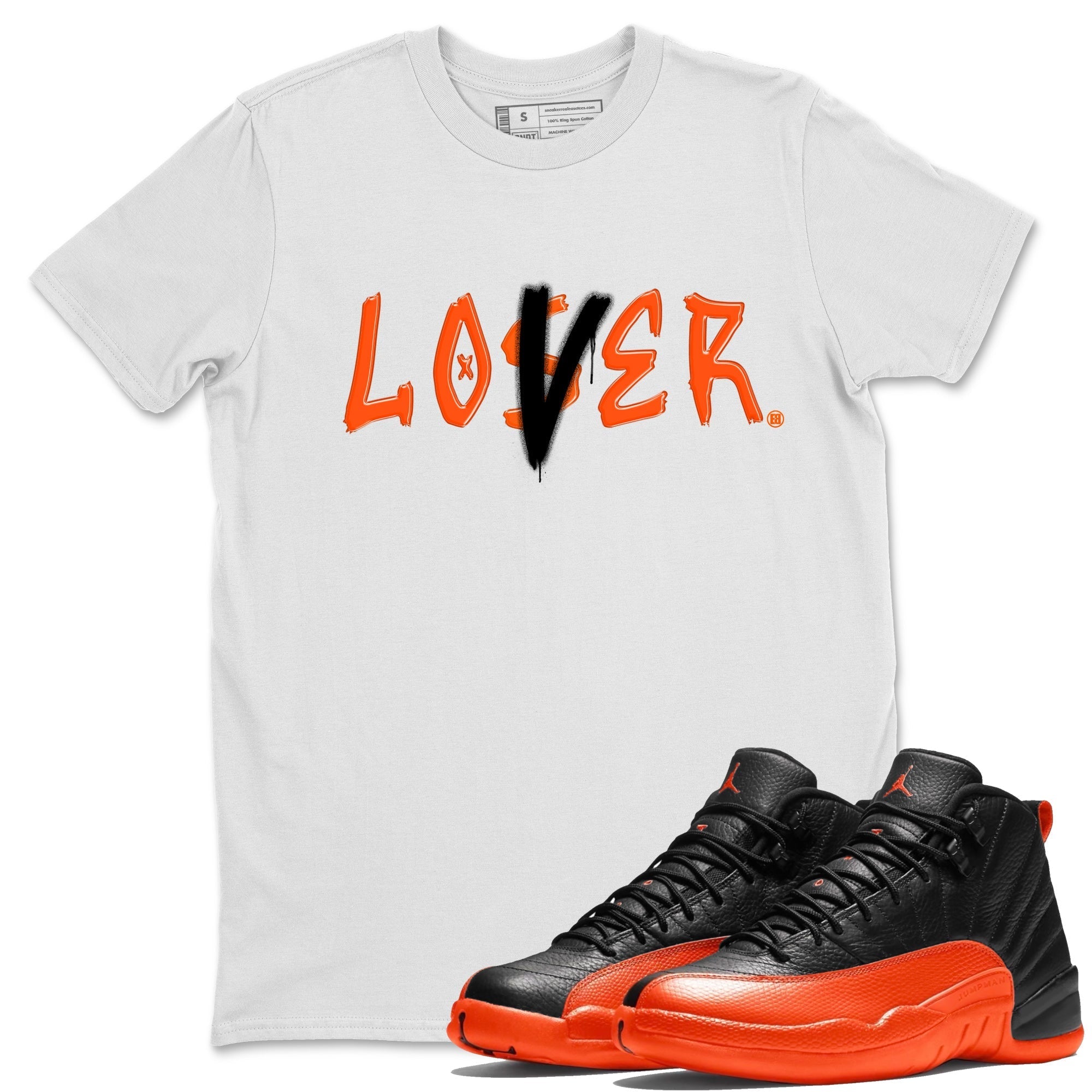 Air Jordan 12 Brilliant Orange Sneaker Match Tees Loser Lover Streetwear Sneaker Shirt 12s Brilliant Orange Tee Unisex Shirts White 1