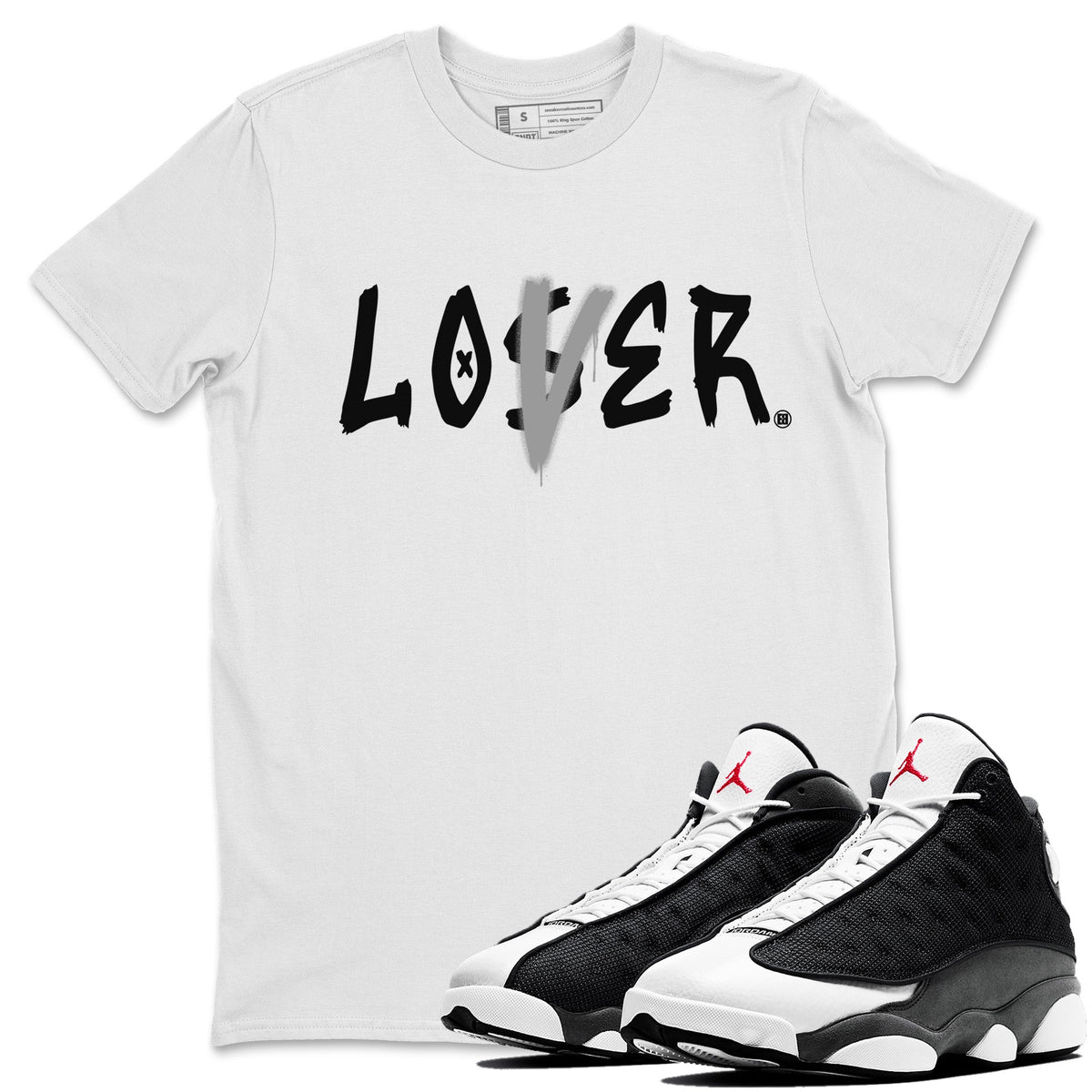 Air Jordan 13 Black Flint Sneaker Match Tees Loser Lover Streetwear Sneaker Shirt Air Jordan 13 Retro Black Flint Sneaker Release Tees Unisex Shirts White 1
