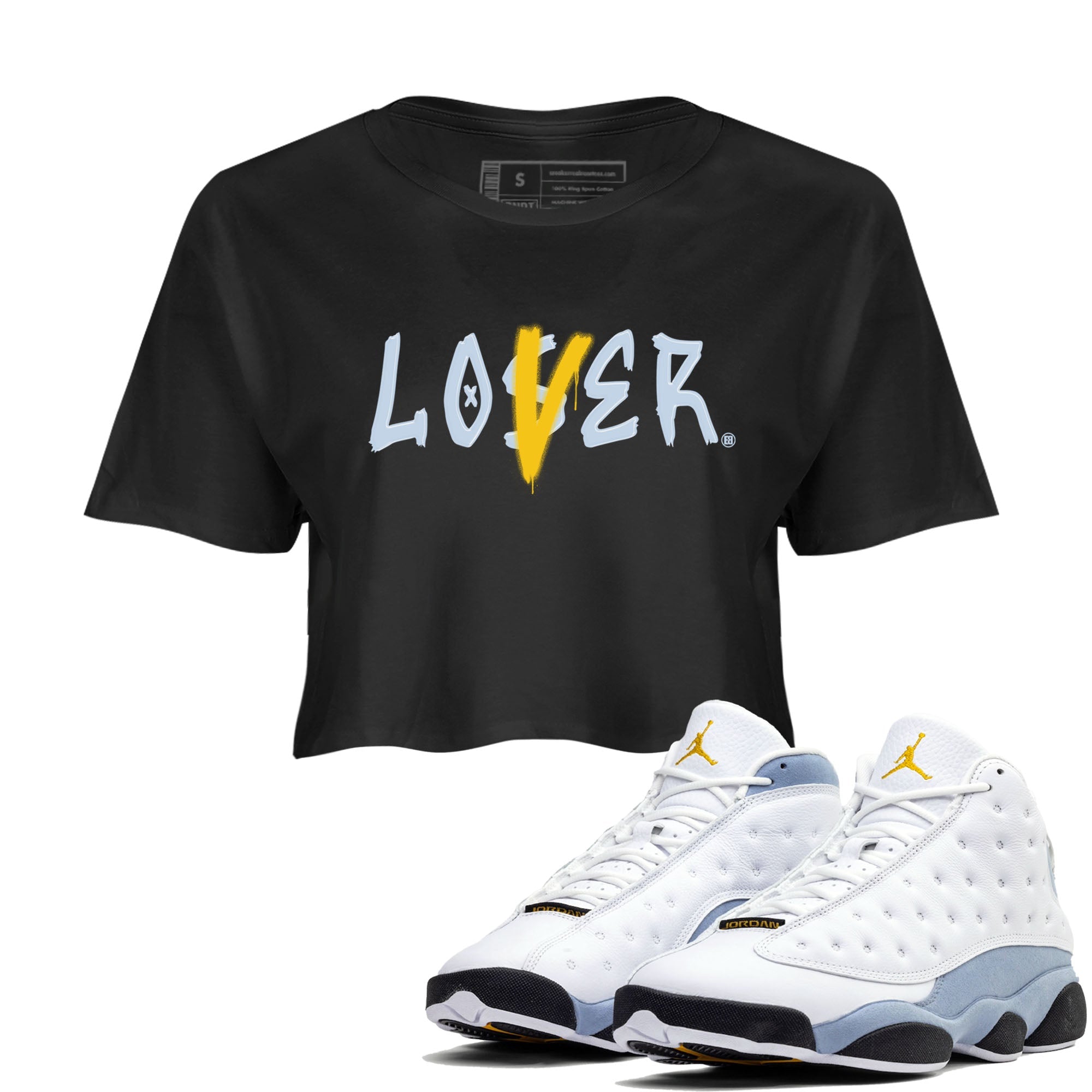 13s Blue Grey shirt to match jordans Loser Lover sneaker tees Air Jordan 13 Retro Blue Grey Drip Gear Zone Black 1 crop length shirt