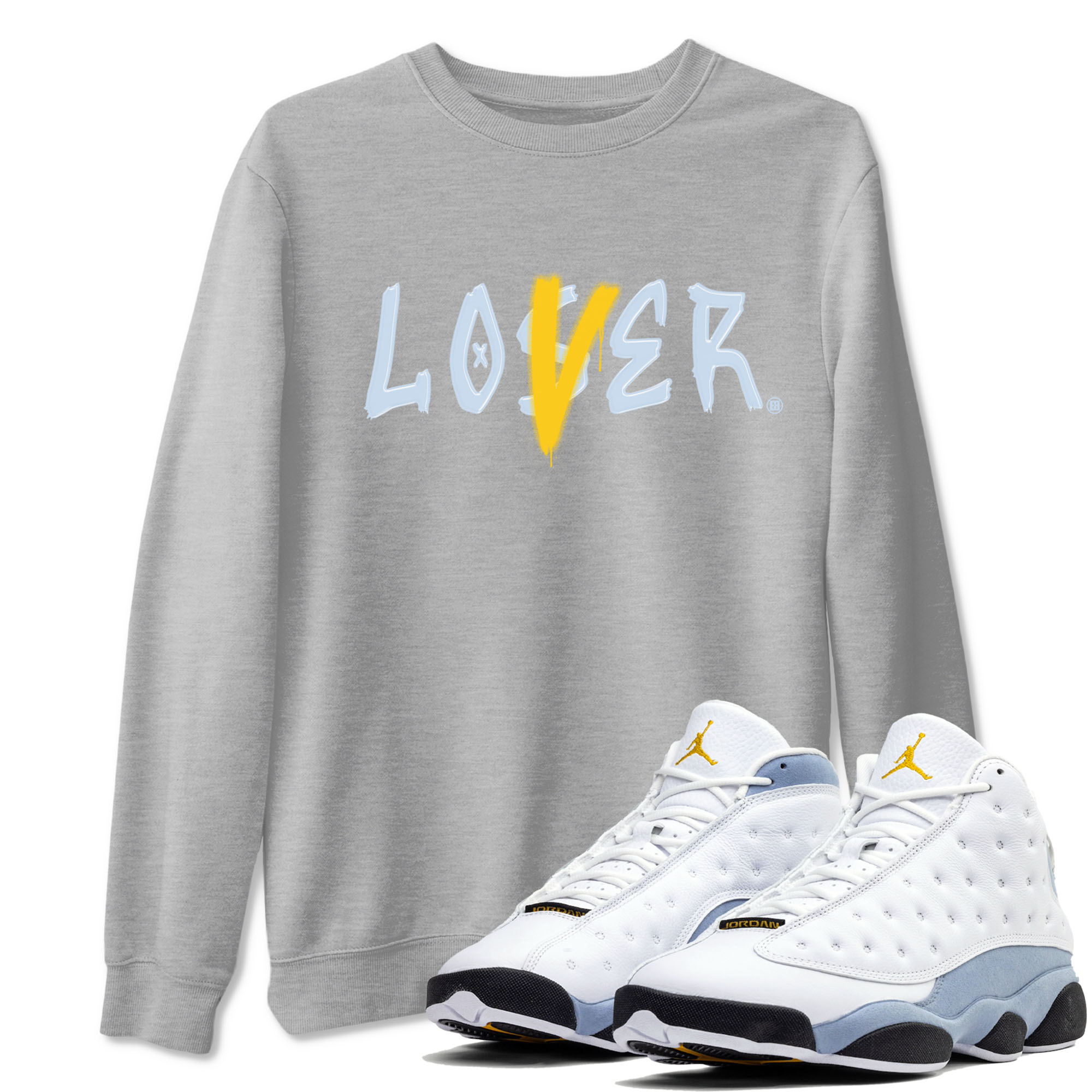 13s Blue Grey shirt to match jordans Loser Lover sneaker tees Air Jordan 13 Retro Blue Grey Drip Gear Zone unisex cotton Heather Grey 1 crew neck shirt