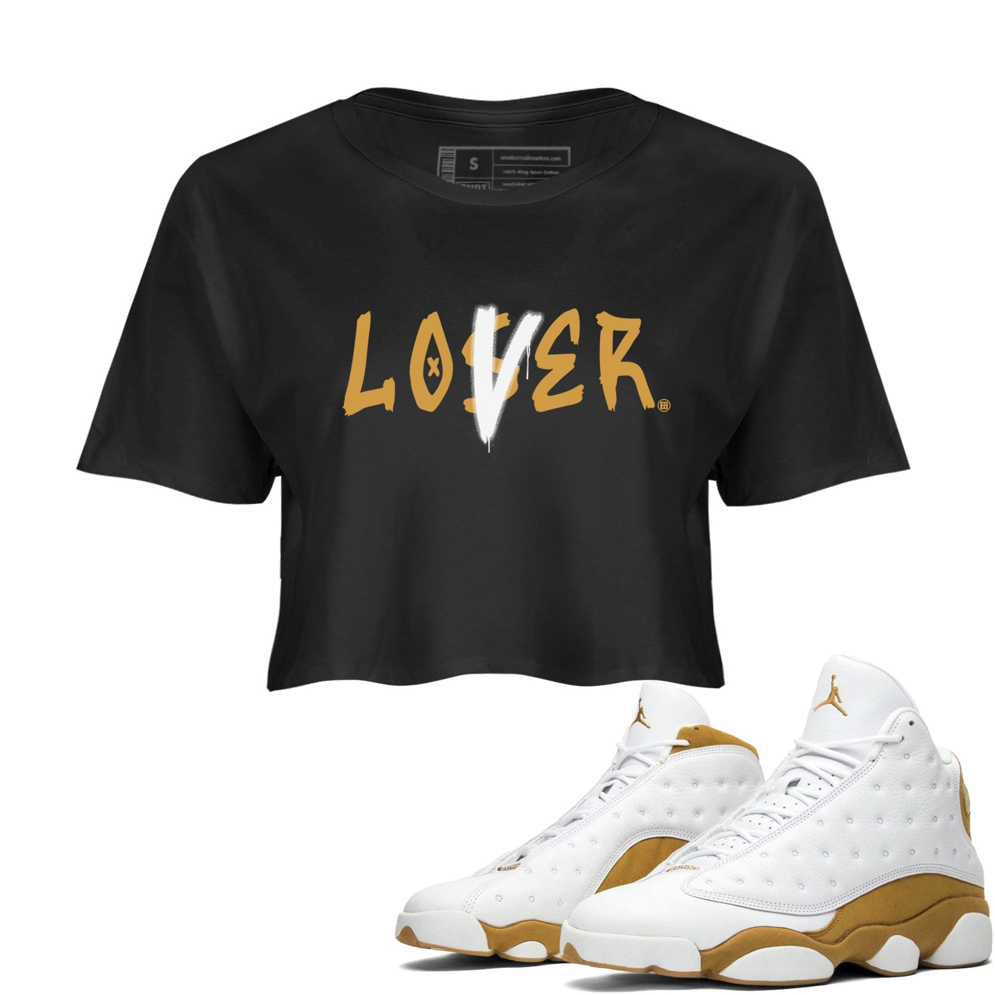Jordan 13 Retro Wheat shirt to match jordans Loser Lover sneaker tees Air Jordan 13 Wheat Drip Gear Zone Sneaker Matching Clothing Brand Black 1 Crop T-Shirt