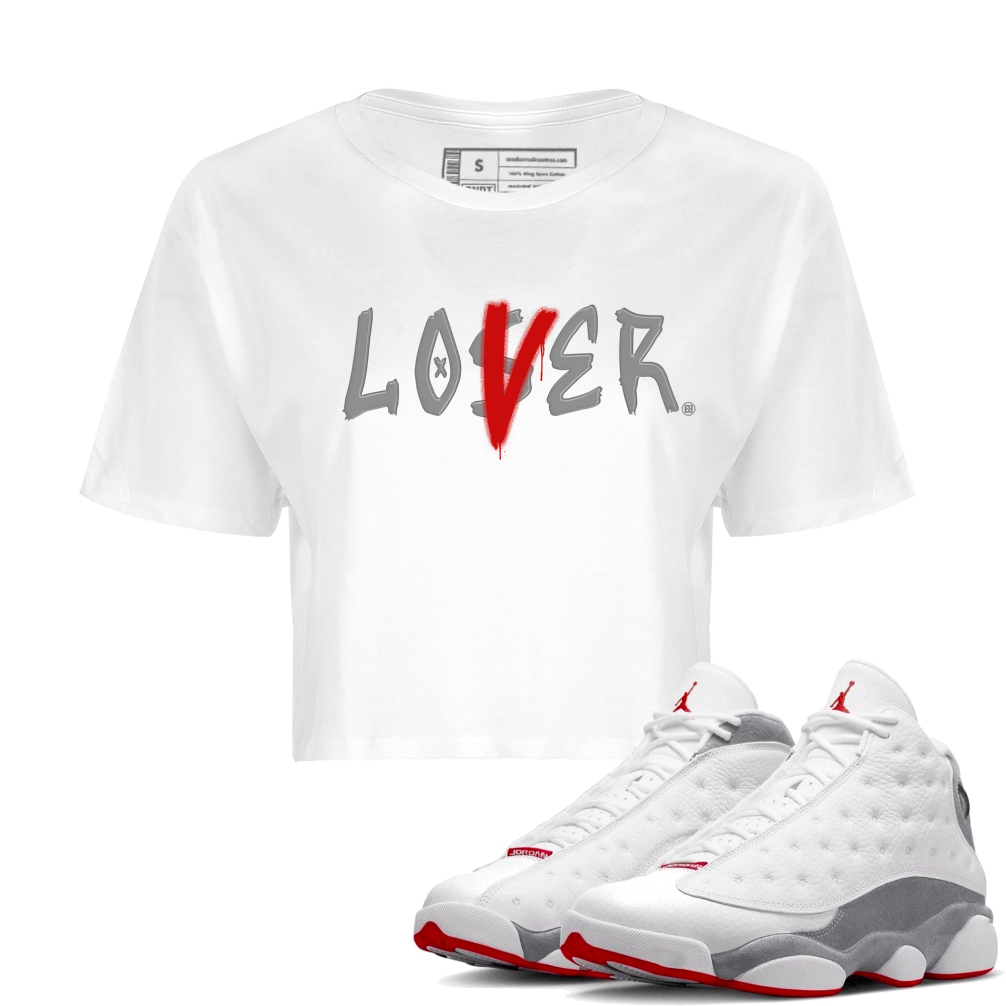 Air Jordan 13 Wolf Grey Sneaker Match Tees Loser Lover Streetwear Sneaker Shirt 13s Wolf Grey Drip Gear Zone Sneaker Matching Clothing Women's Shirts White 1