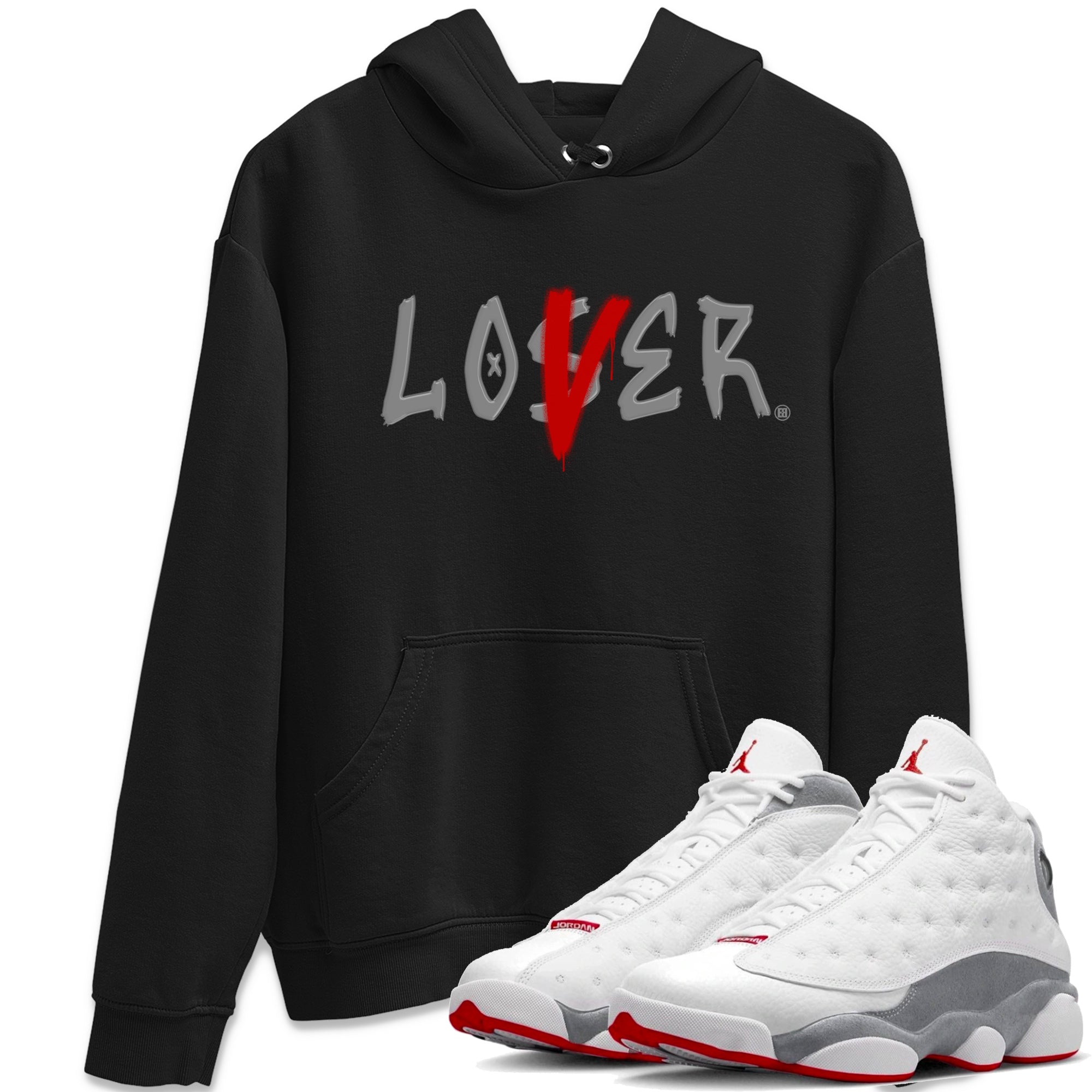 Air Jordan 13 Wolf Grey Sneaker Match Tees Loser Lover Streetwear Sneaker Shirt 13s Wolf Grey Drip Gear Zone Sneaker Matching Clothing Unisex Shirts Black 1