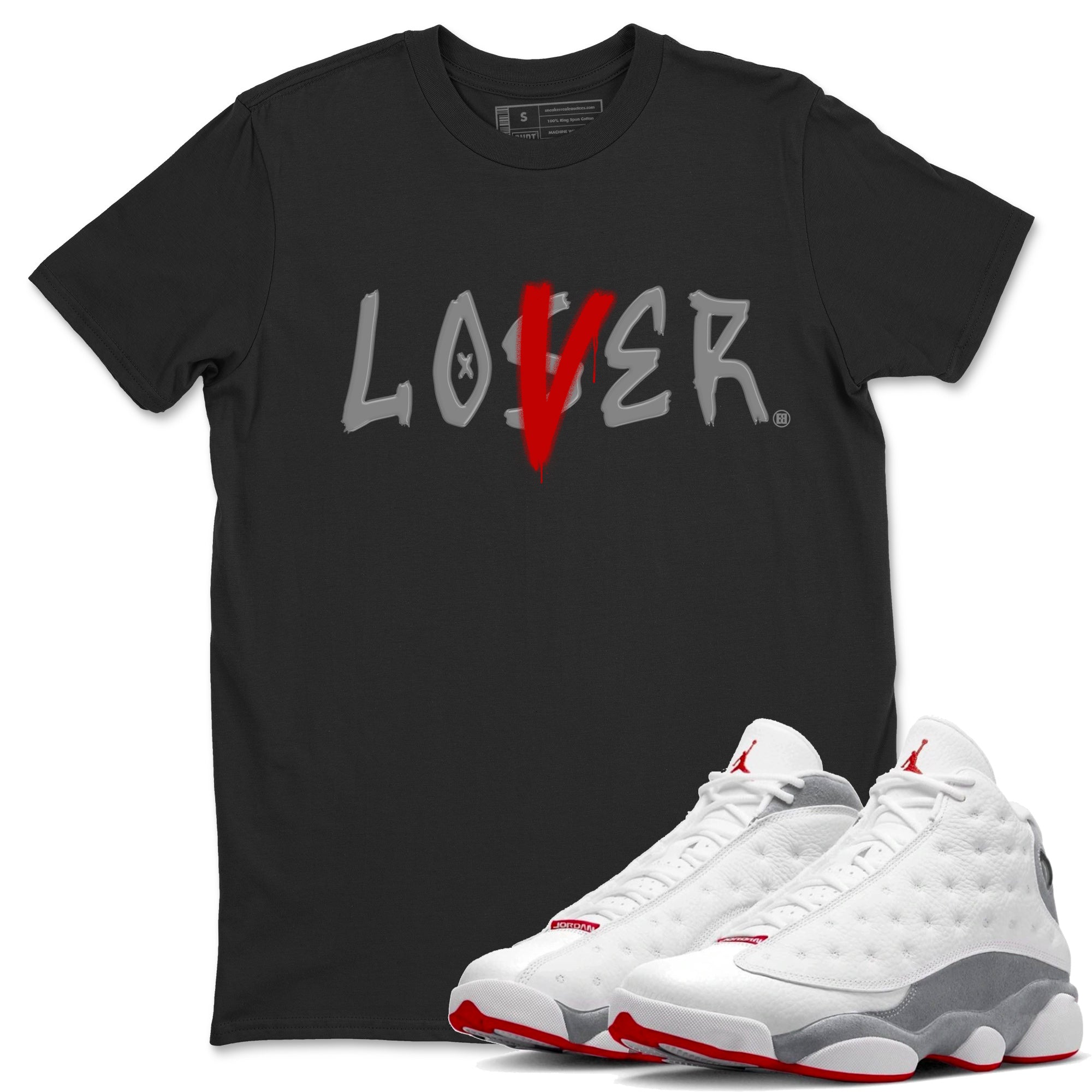 Air Jordan 13 Wolf Grey Sneaker Match Tees Loser Lover Streetwear Sneaker Shirt 13s Wolf Grey Drip Gear Zone Sneaker Matching Clothing Unisex Shirts Black 1