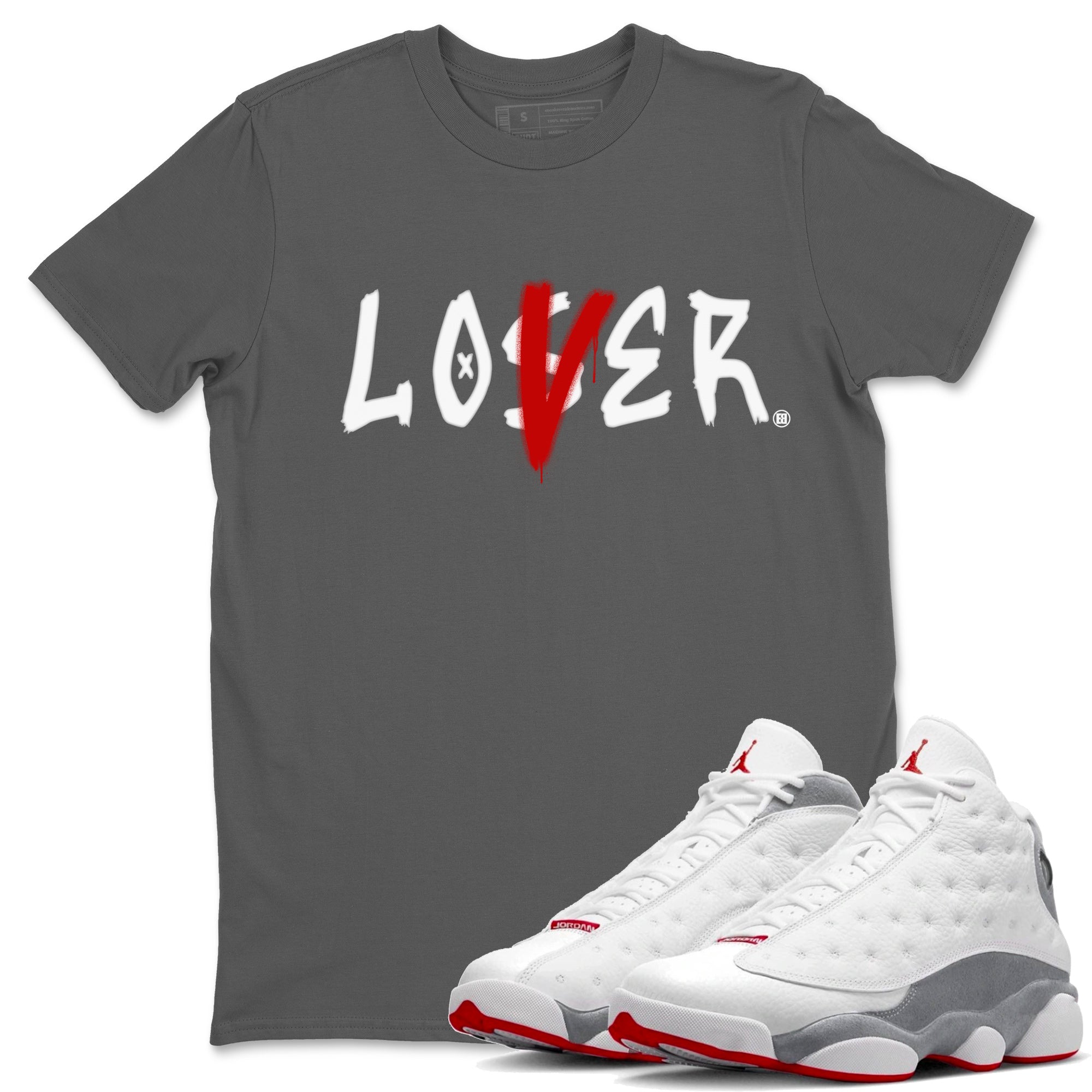 Air Jordan 13 Wolf Grey Sneaker Match Tees Loser Lover Streetwear Sneaker Shirt 13s Wolf Grey Drip Gear Zone Sneaker Matching Clothing Unisex Shirts Cool Grey 1