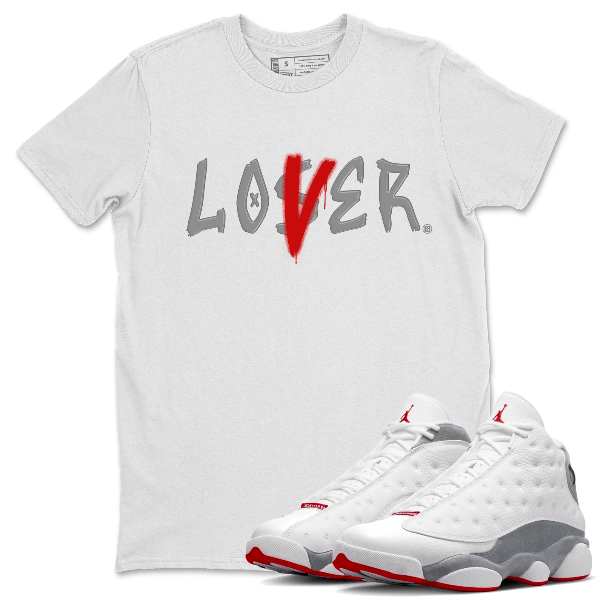 Air Jordan 13 Wolf Grey Sneaker Match Tees Loser Lover Streetwear Sneaker Shirt 13s Wolf Grey Drip Gear Zone Sneaker Matching Clothing Unisex Shirts White 1